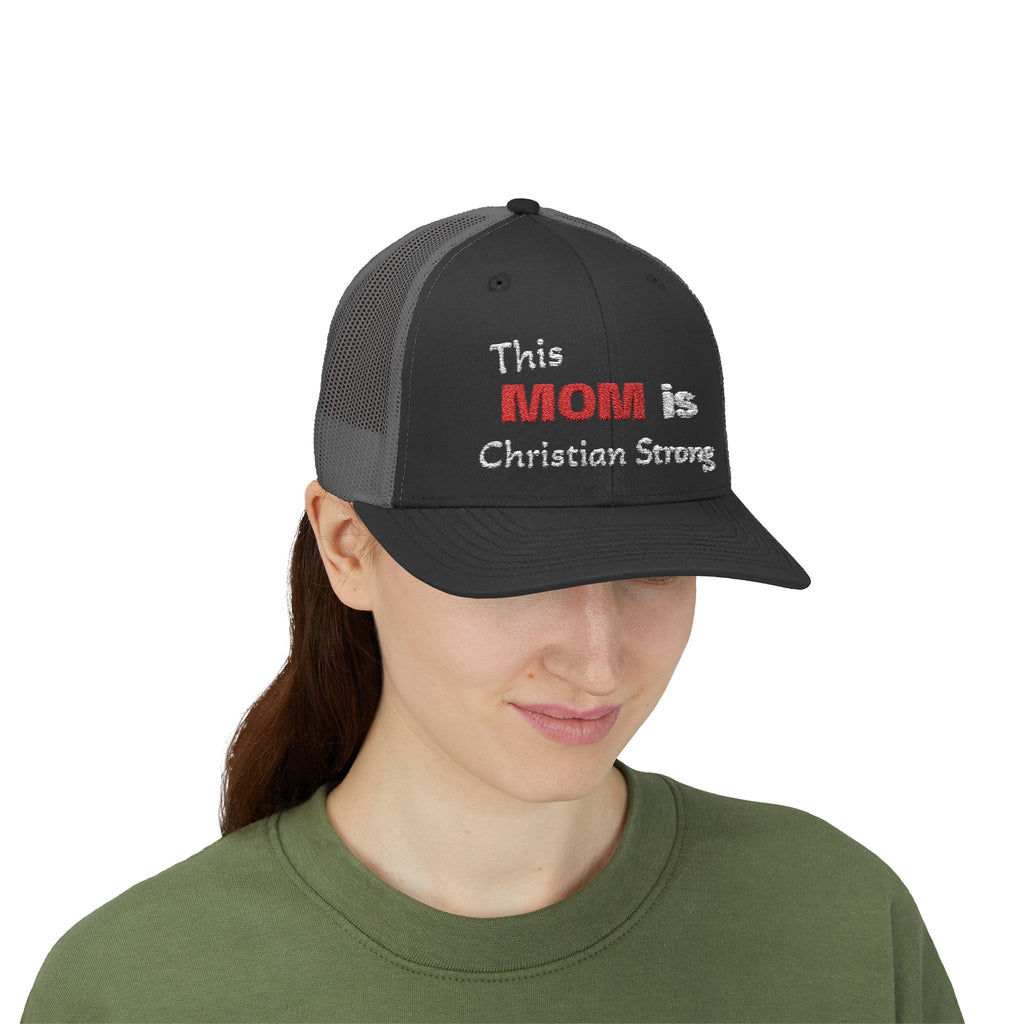 Christian Mom Trucker Cap — "This MOM is Christian Strong" Embroidered Snapback