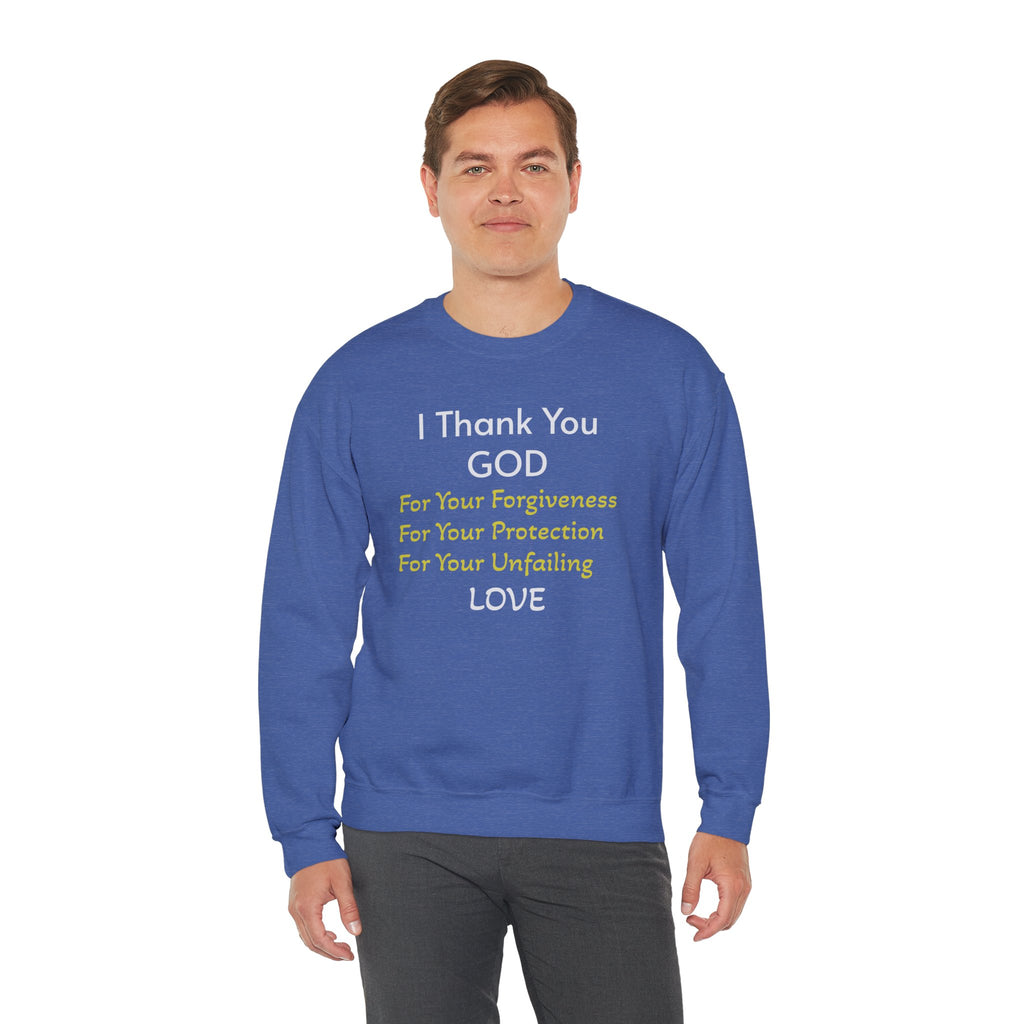 Faith Thank You God Sweatshirt — "I Thank You GOD" Inspirational Crewneck