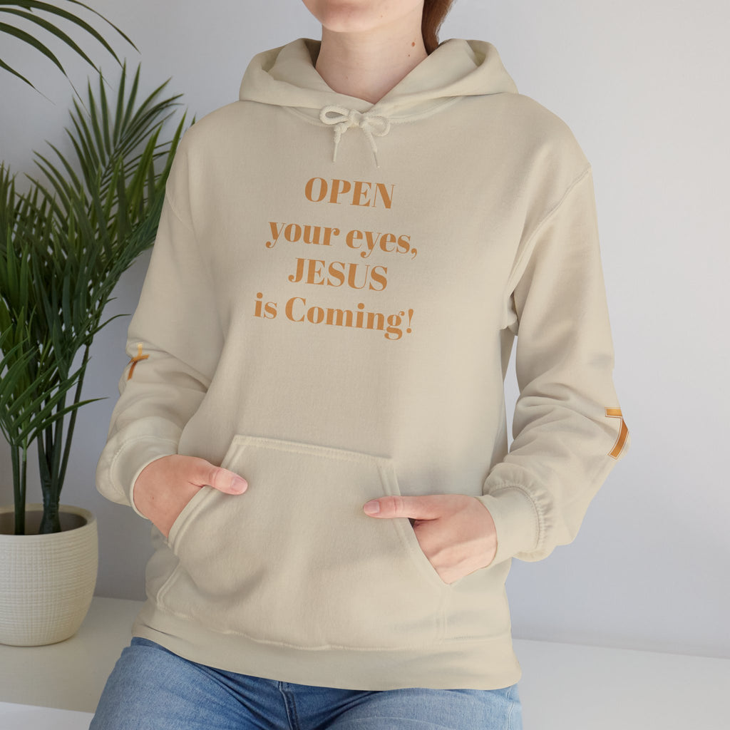 Religious Hoodie - "Open Your Eyes, JESUS is Coming!" Pullover