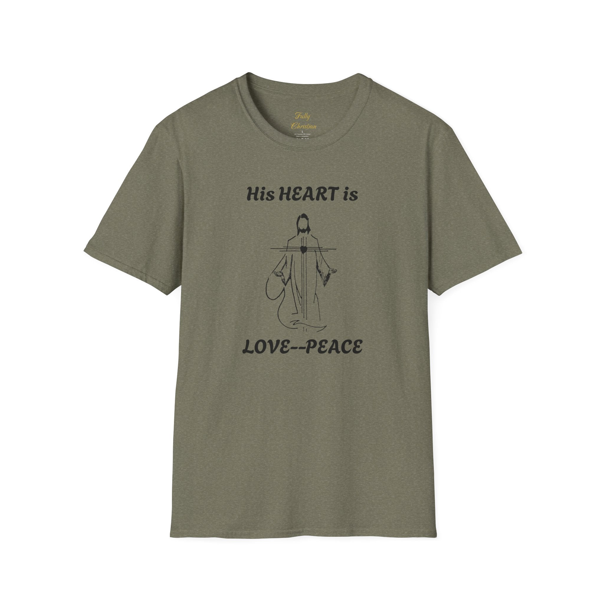 His Heart is Love Peace Unisex T-Shirt  Design