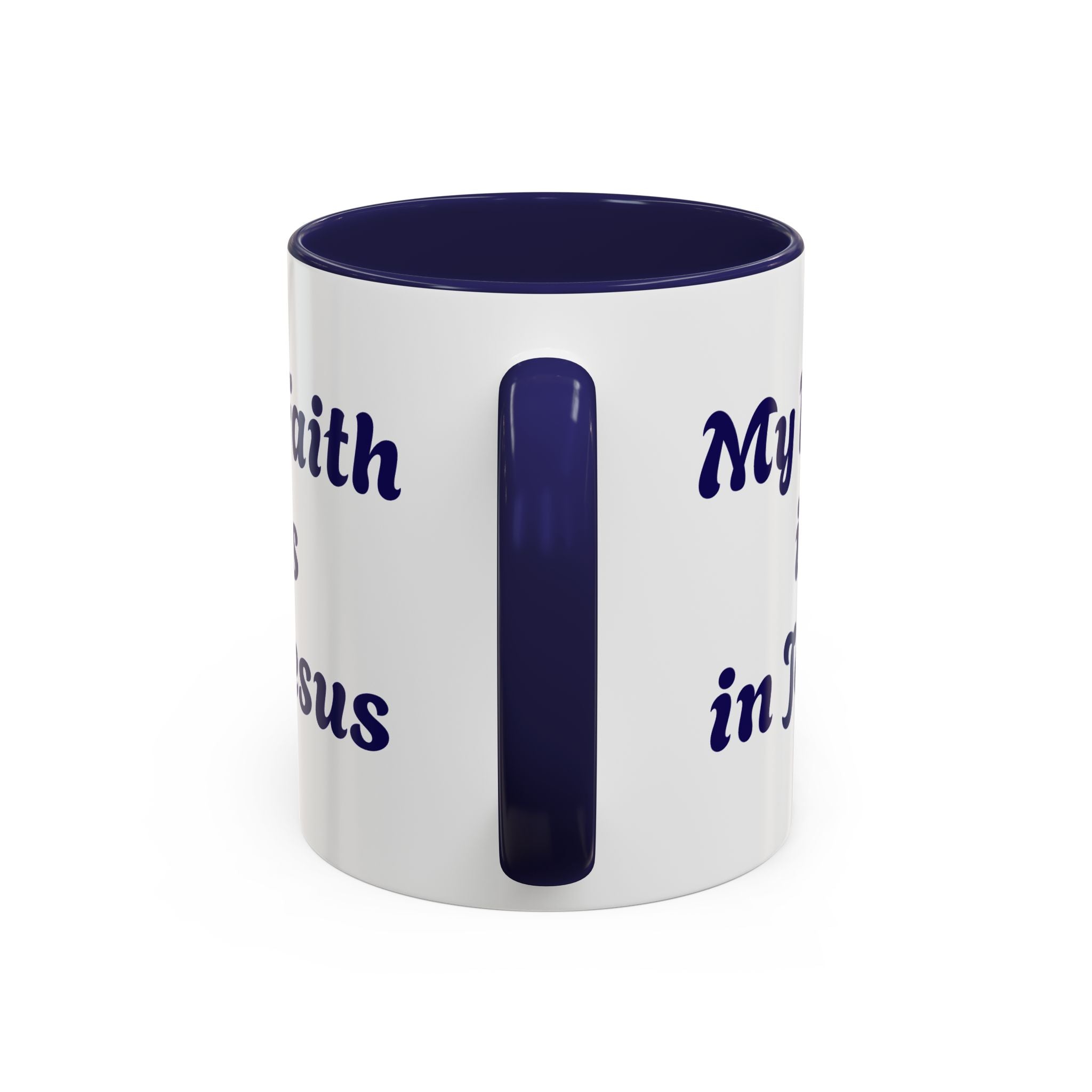 My Faith Is in Jesus Accent Coffee Mug — Christian Cross 11/15oz