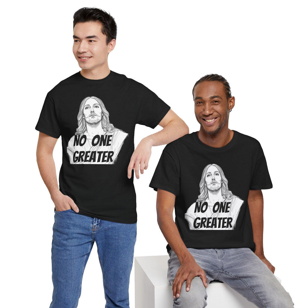 Inspirational Tee - NO ONE GREATER Unisex Heavy Cotton