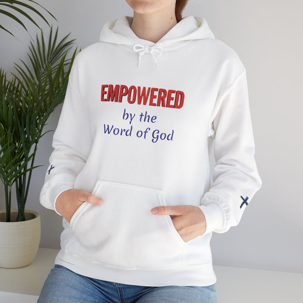 Empowered by the Word of God Hoodie — Christian Faith Inspirational Pullover