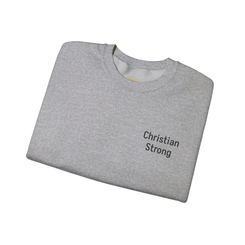 Embroidered Christian Strong Crewneck Sweatshirt – Faith-Inspired Minimalist Pullover