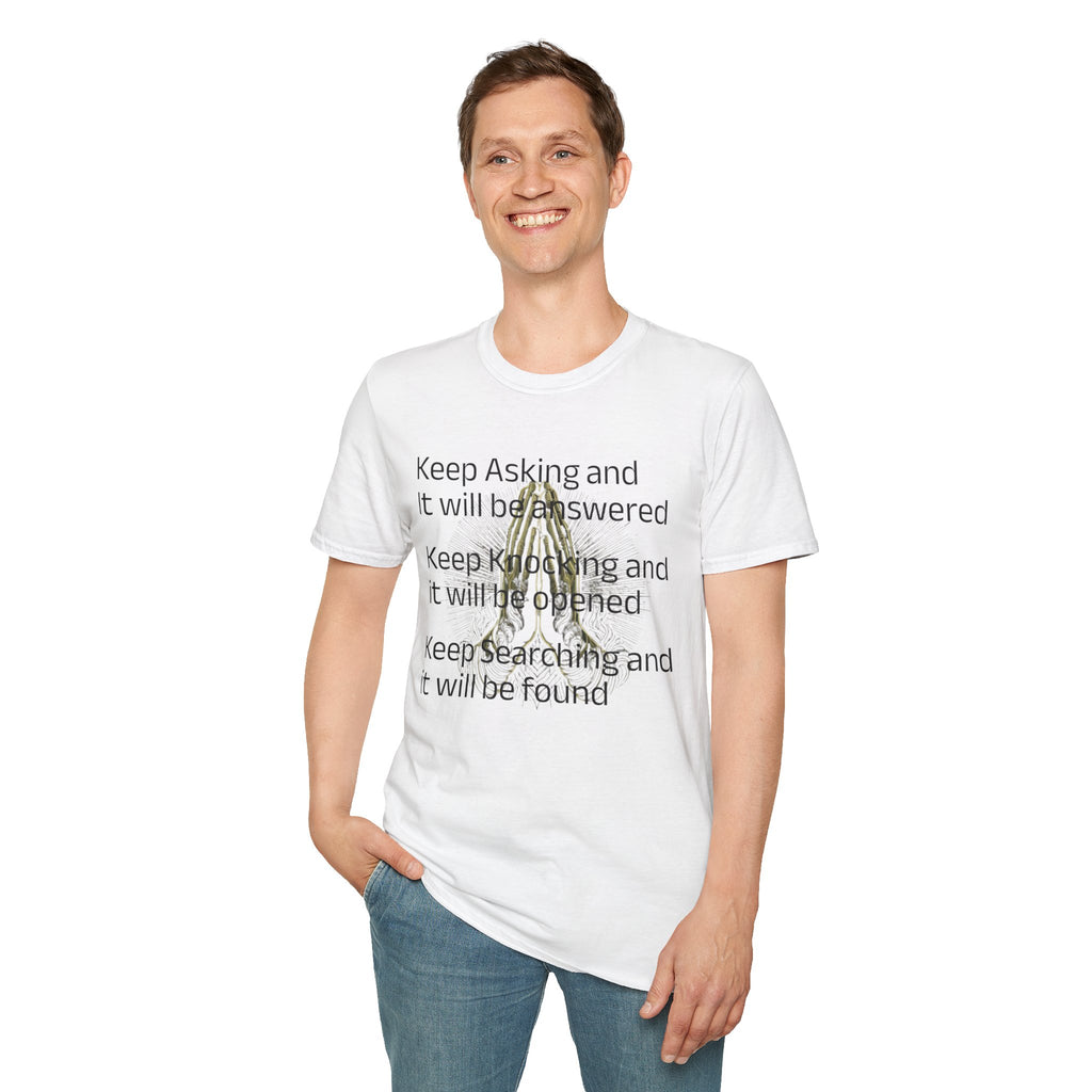 Motivational 'Keep Asking' Tee — Inspirational Quote T-Shirt with Gold Script A