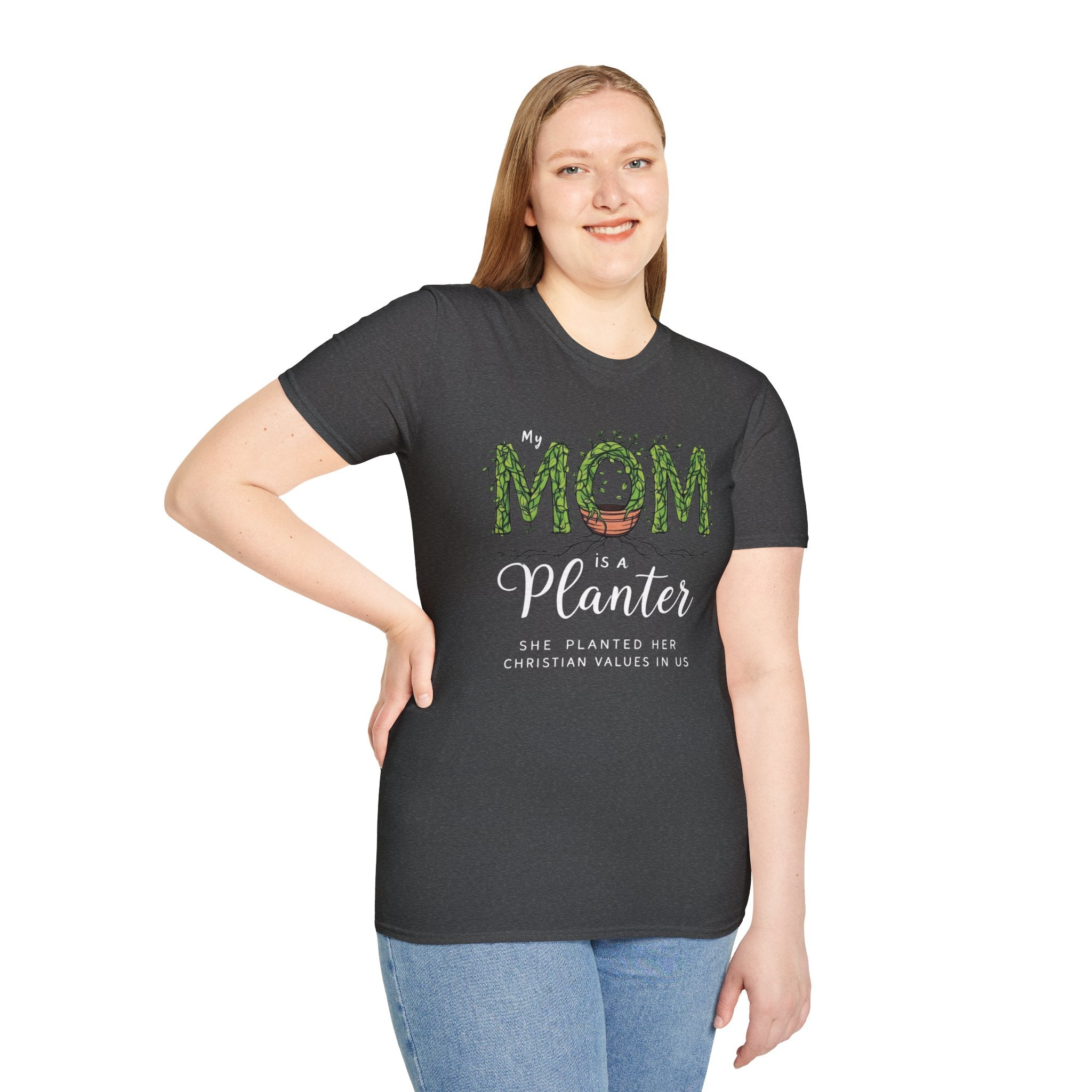 Mom Is a Planter T-Shirt — Christian Gardening Mother's Day Gift