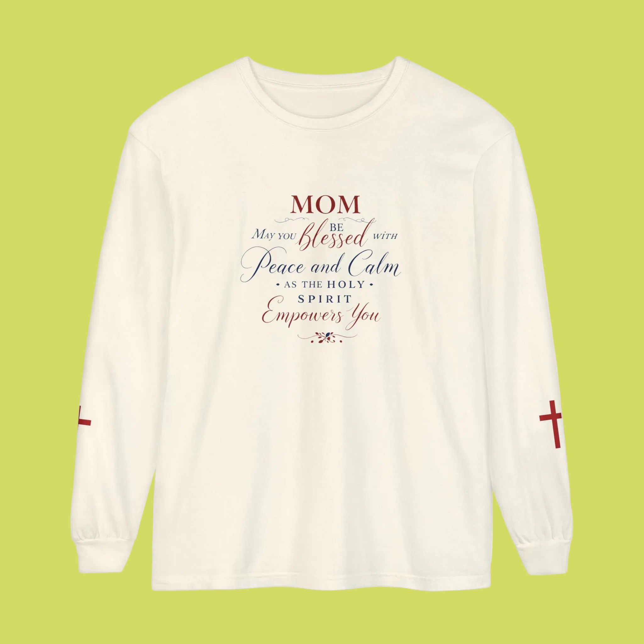 Mom Blessed Prayer Long Sleeve Shirt — Christian Mother's Gift