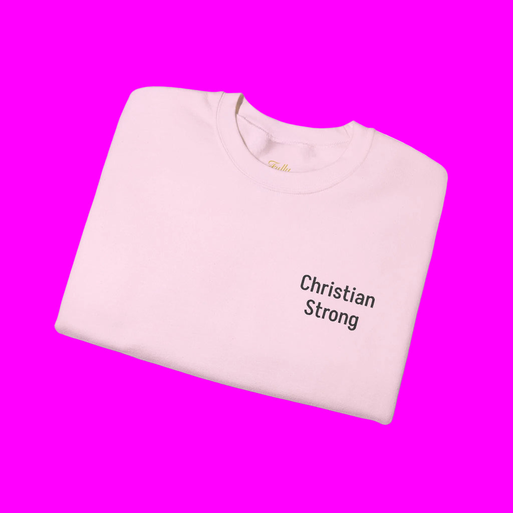 Embroidered Christian Strong Crewneck Sweatshirt – Faith-Inspired Minimalist Pullover