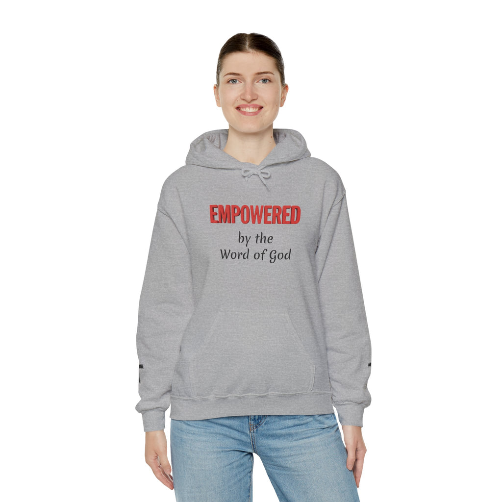 Empowered by the Word of God Hoodie — Christian Faith Inspirational Pullover
