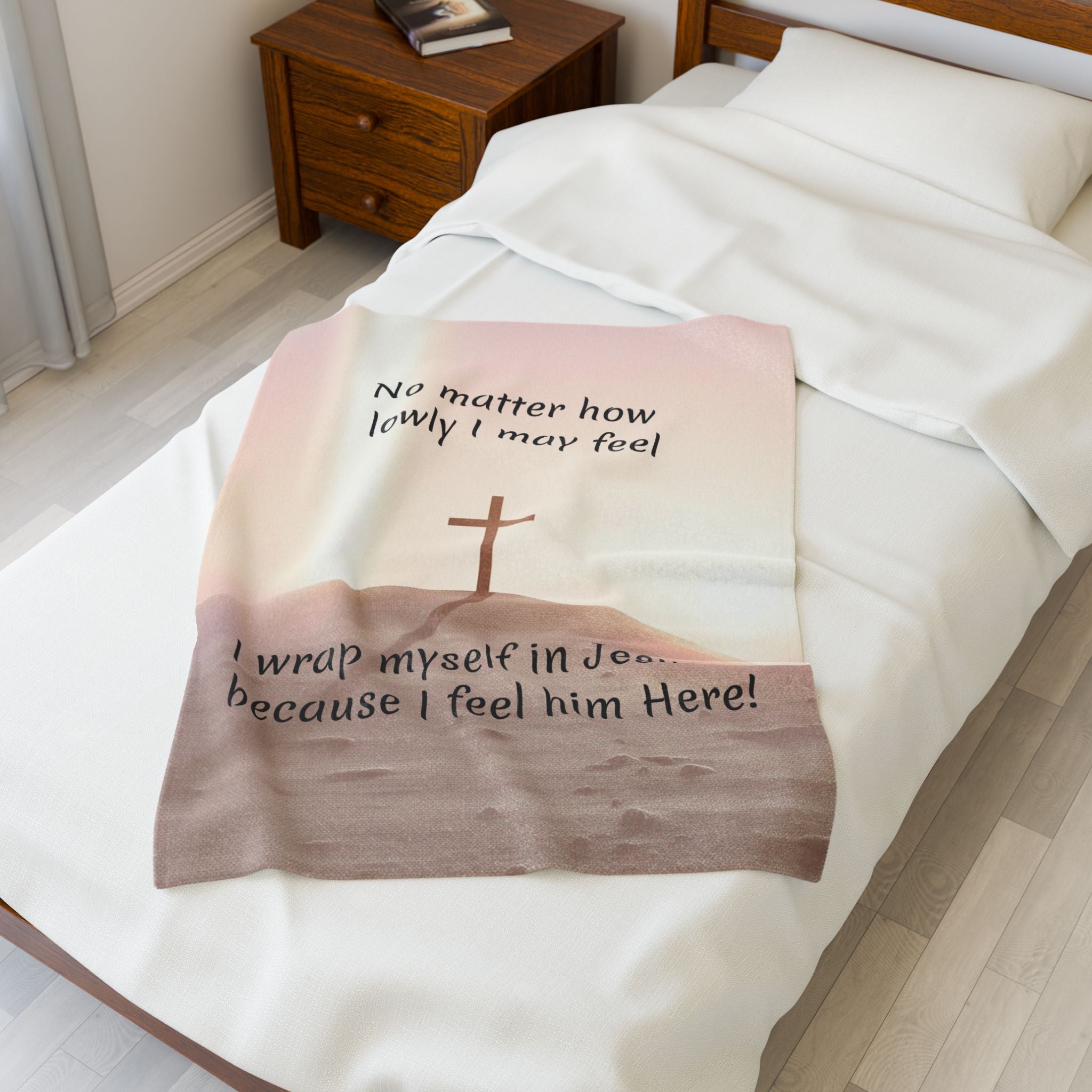 Christian Velveteen Plush Blanket — "I wrap myself in Jesus because I feel him Here" Inspirational Throw