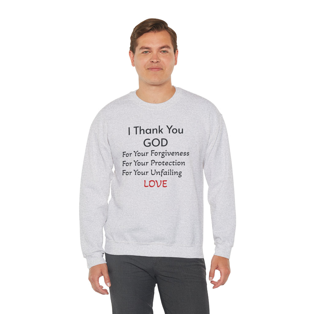 Faith Thank You God Sweatshirt — "I Thank You GOD" Inspirational Crewneck