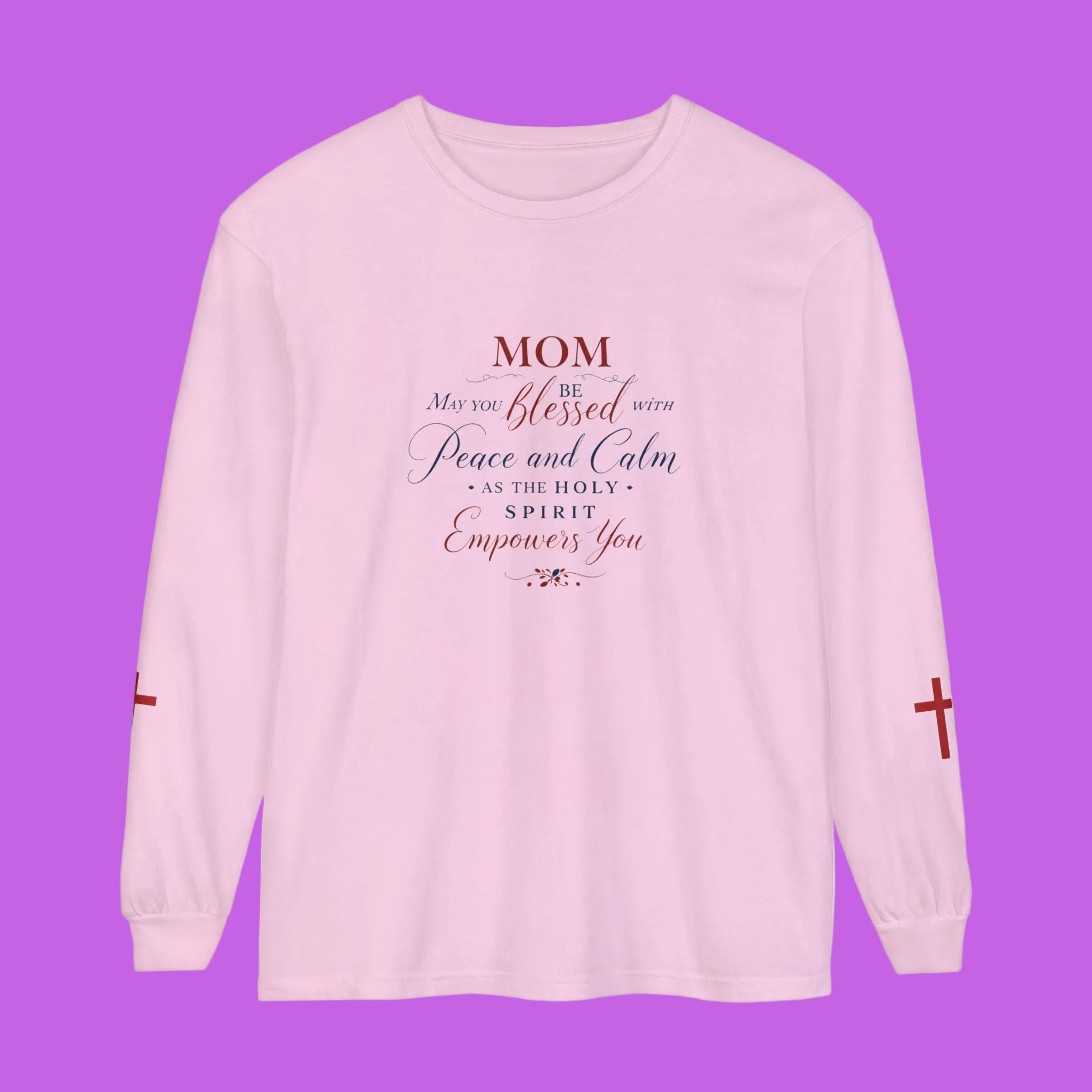 Mom Blessed Prayer Long Sleeve Shirt — Christian Mother's Gift