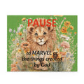 Christian Lion Puzzle — "PAUSE to MARVEL at the things created by God" (120/252/500 pc) – Christian faith apparel & gifts | 