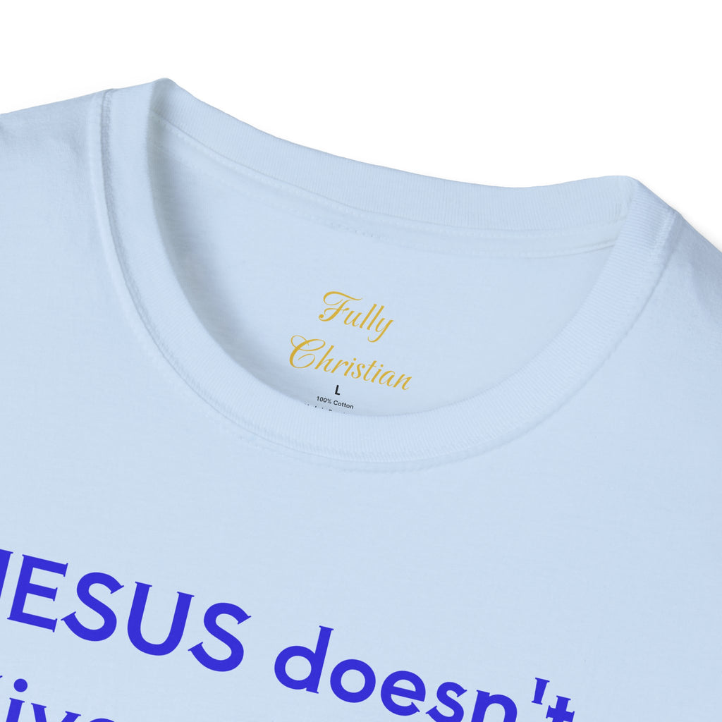 Romans 8:39 'So Why Should I' Christian T-Shirt