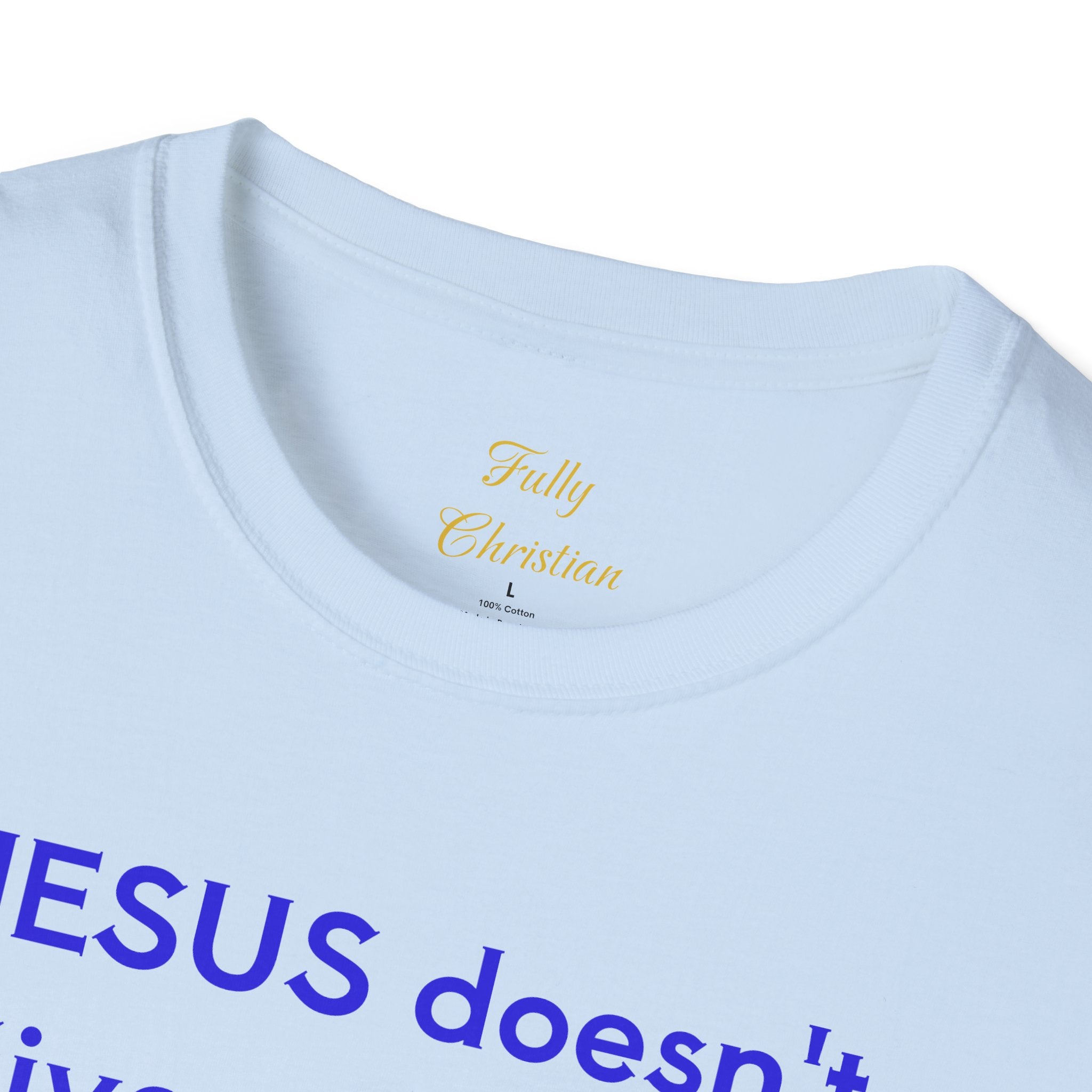 Romans 8:39 'So Why Should I' Christian T-Shirt
