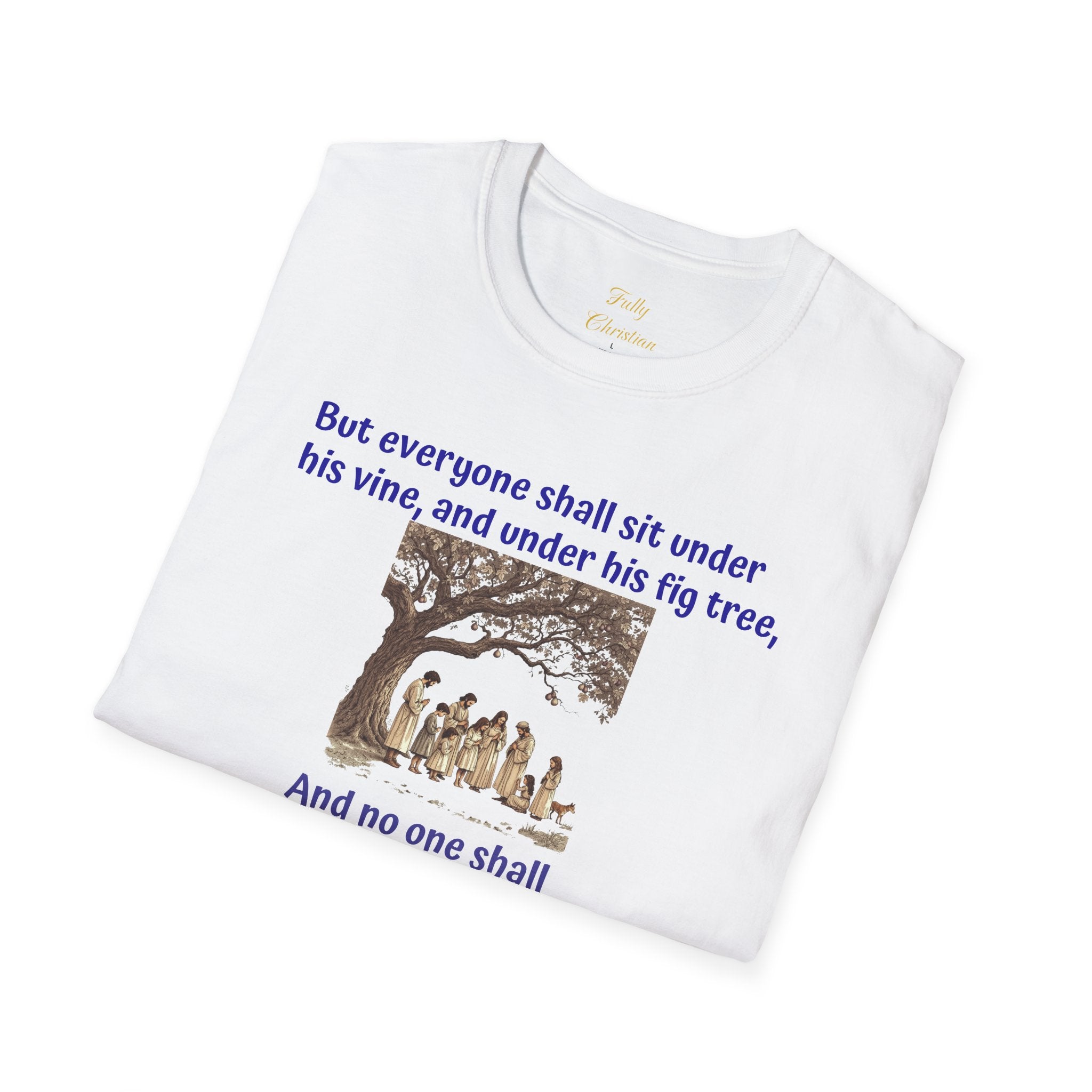 Biblical Scripture- Micah 4:4  T‑Shirt — "But everyone shall sit under his vine" Faith Graphic Tee