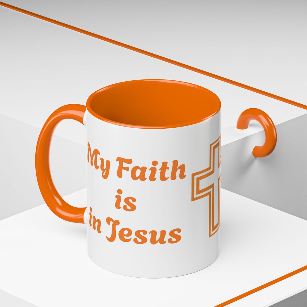 Christian Coffee Mug - "My Faith is in Jesus" Accent Ceramic Mug (11/15oz)