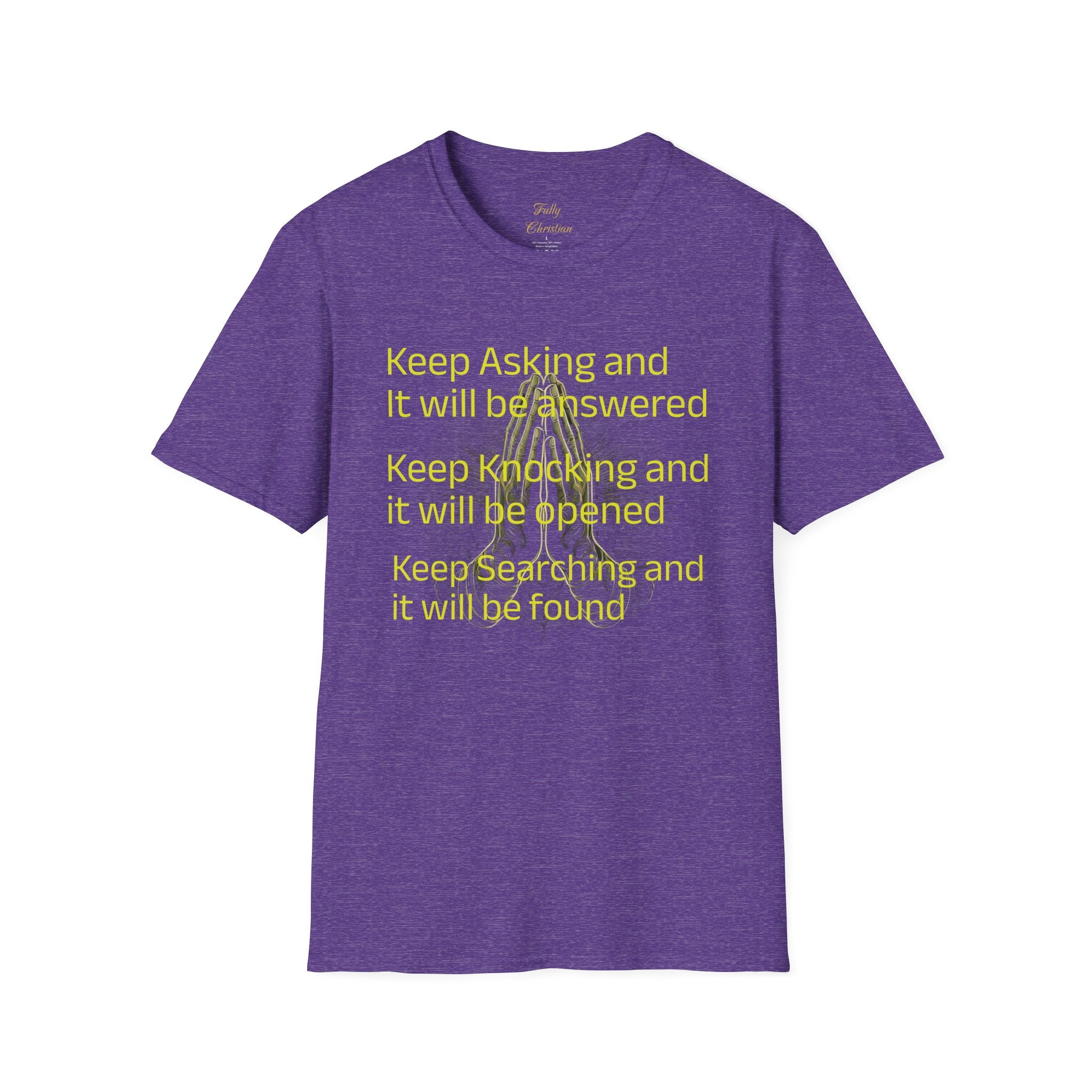 Motivational 'Keep Asking' Tee — Inspirational Quote T-Shirt with Gold Script A