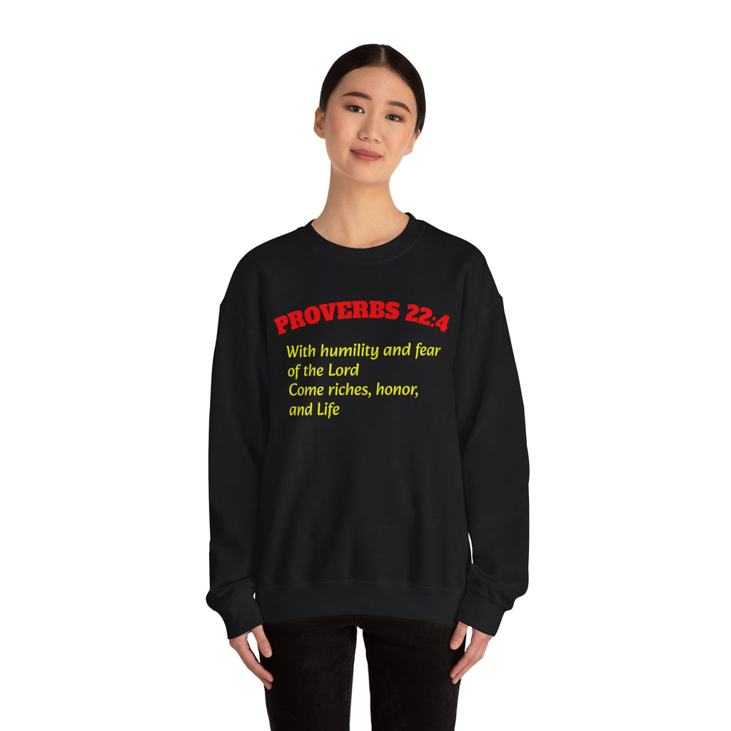 Proverbs 22:4 Sweatshirt — Scripture Quote Crewneck for Faith & Humility