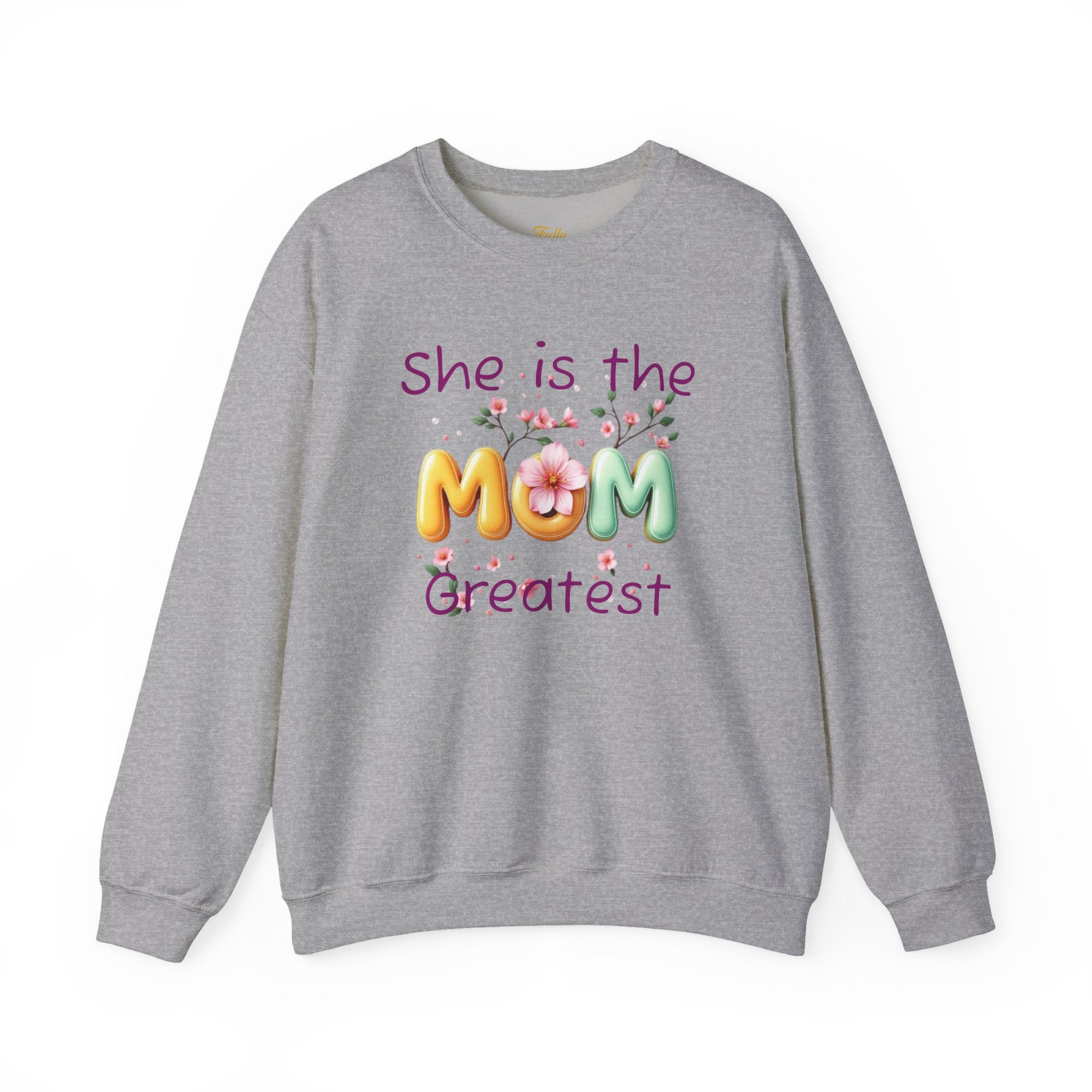 Greatest MOM Crewneck Sweatshirt — "She is the Greatest MOM" Floral Balloon Design
