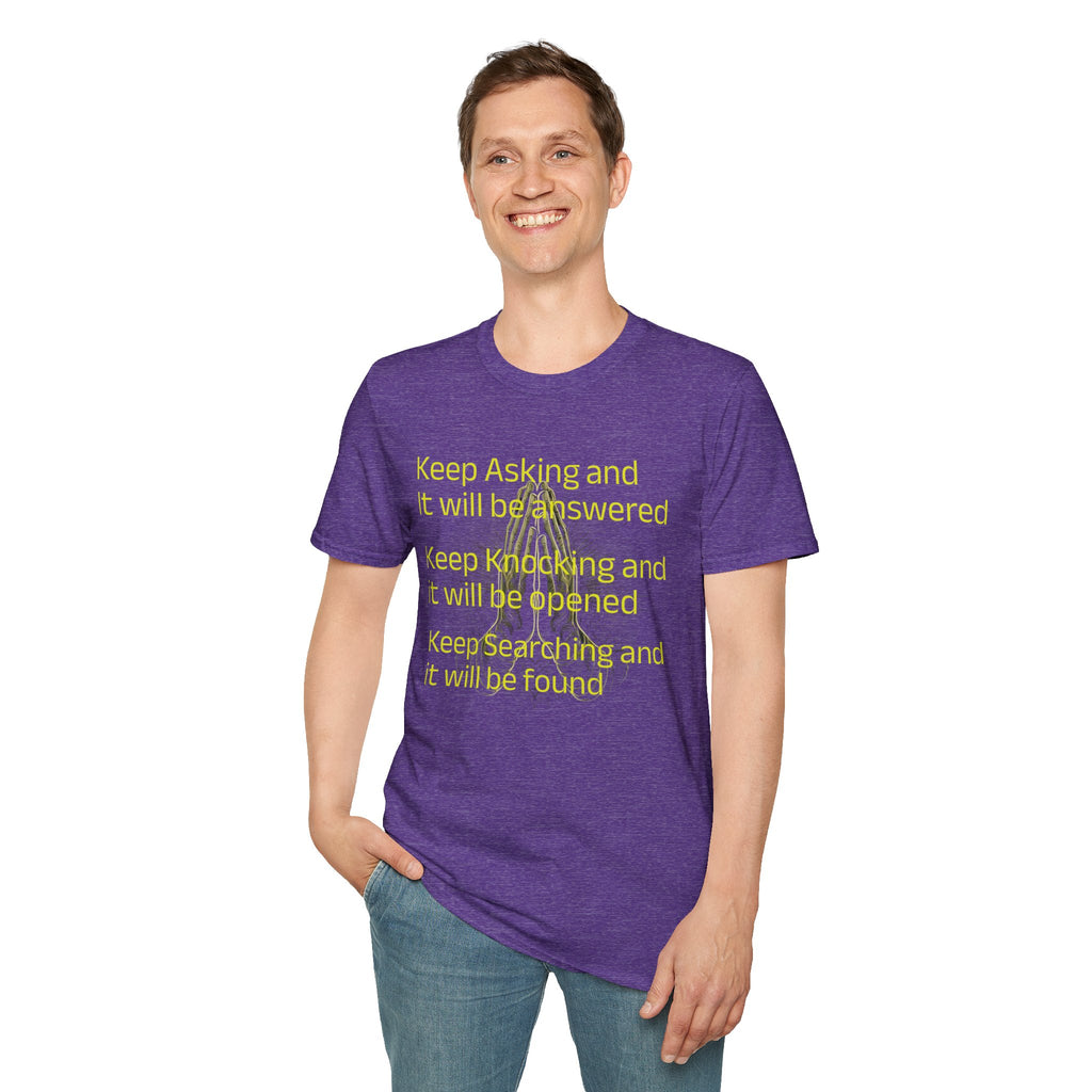 Motivational 'Keep Asking' Tee — Inspirational Quote T-Shirt with Gold Script A