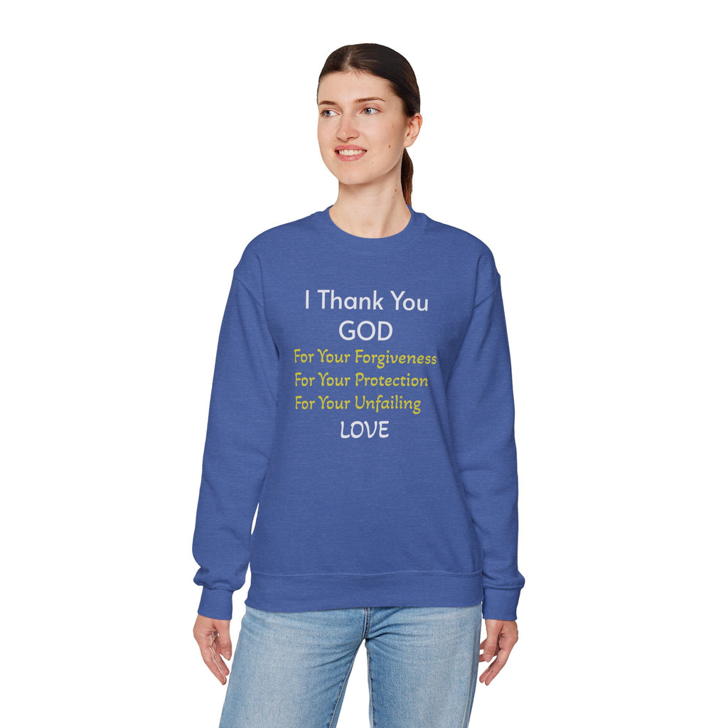 Faith Thank You God Sweatshirt — "I Thank You GOD" Inspirational Crewneck