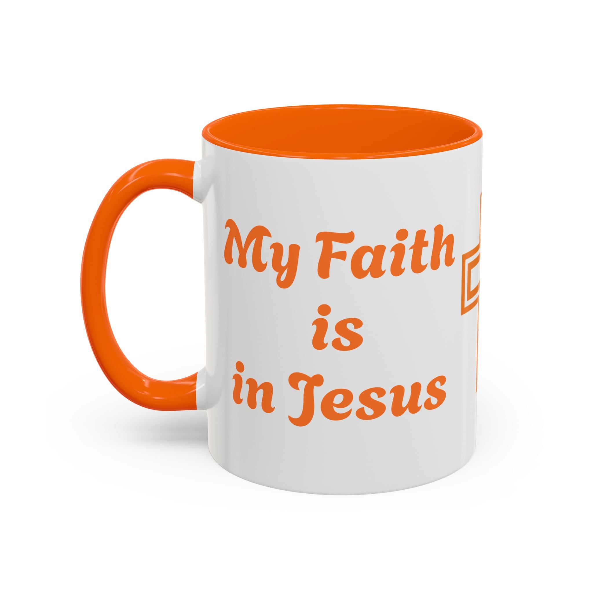 Christian Coffee Mug - "My Faith is in Jesus" Accent Ceramic Mug (11/15oz)