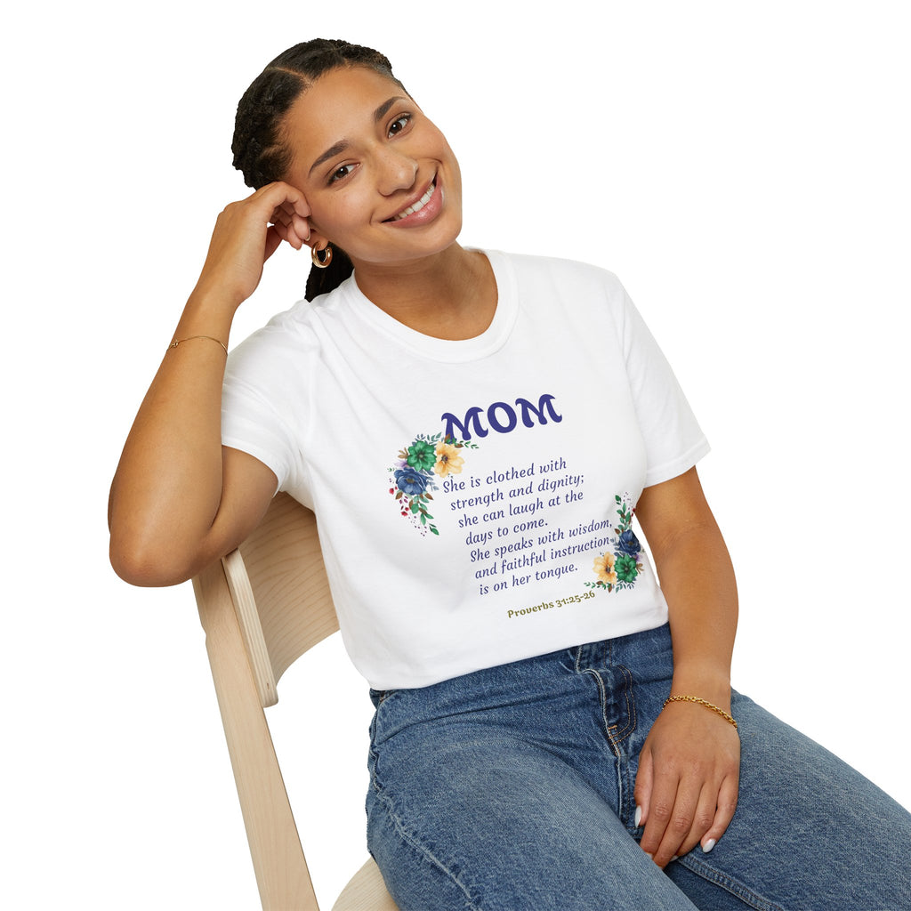 Mom Floral Scripture T-Shirt — Proverbs 31:25 Tribute Shirt