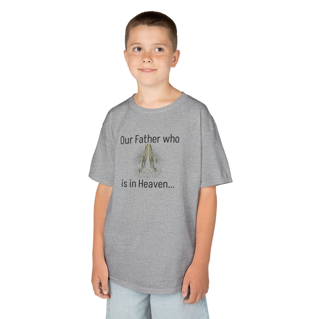 Kids T-Shirt “Our Father Who Is in Heaven” Praying Hands Faith Tee