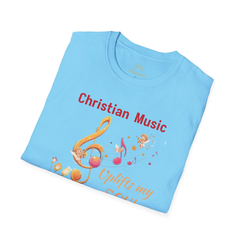 Christian Music T-Shirt – "Uplifts My Soul" Inspirational Faith Tee