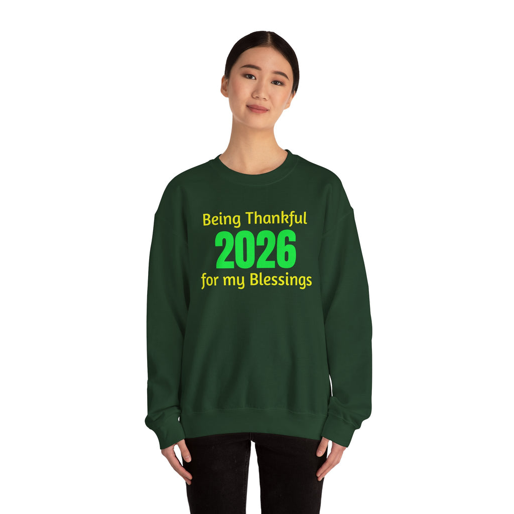 2026 Thankful Sweatshirt – "Being Thankful 2026 for My Blessings" Cozy Thanksgiving Crewneck
