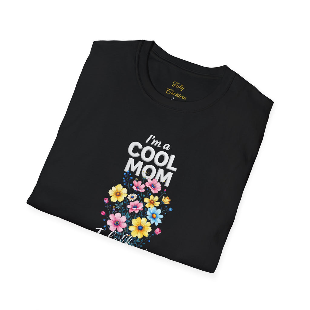Cool Mom T-Shirt — “I’m a Cool Mom, I Follow Jesus” Christian Mom Tee