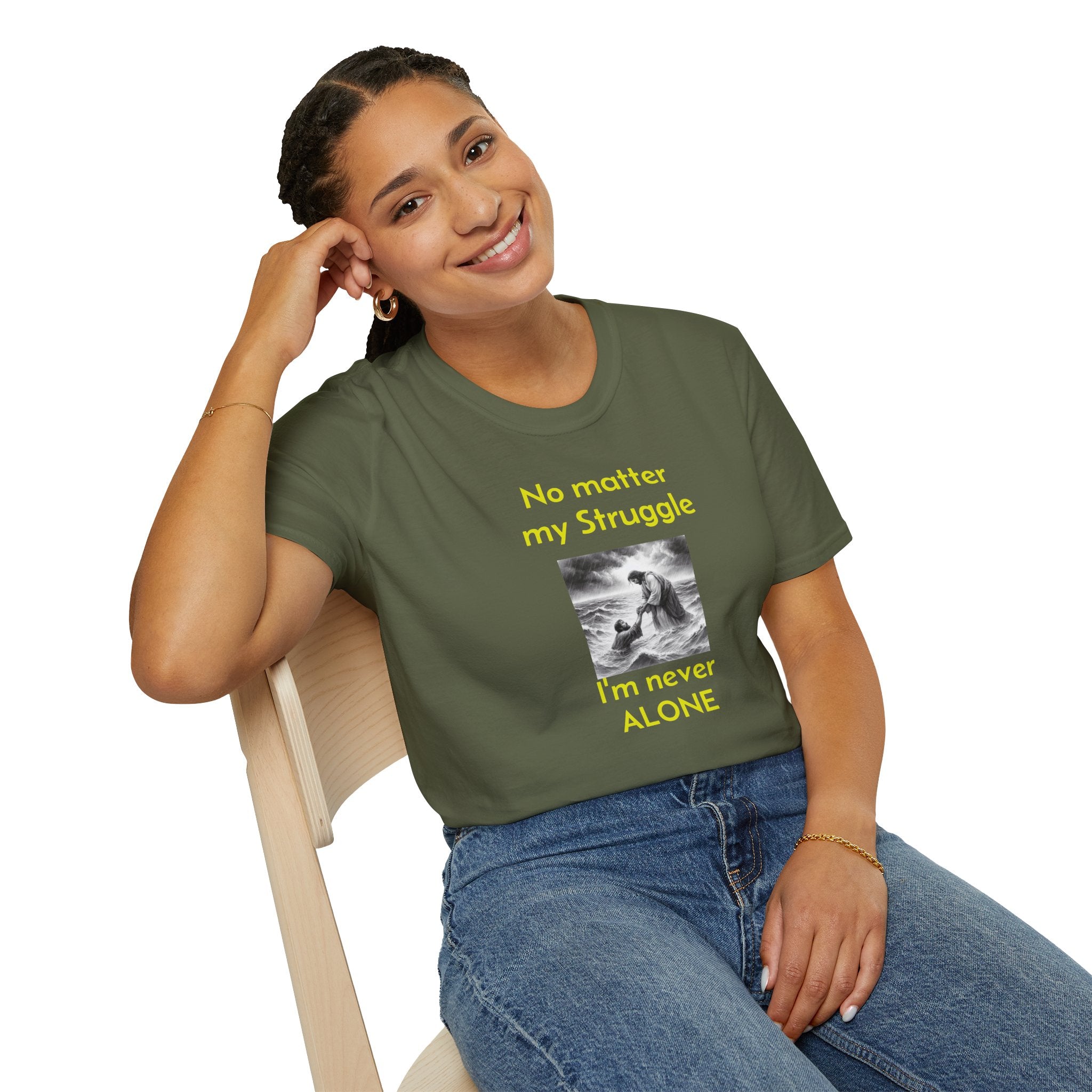 T-Shirt — "No Matter My Struggle I'm Never Alone" Inspirational Jesus Comfort Tee