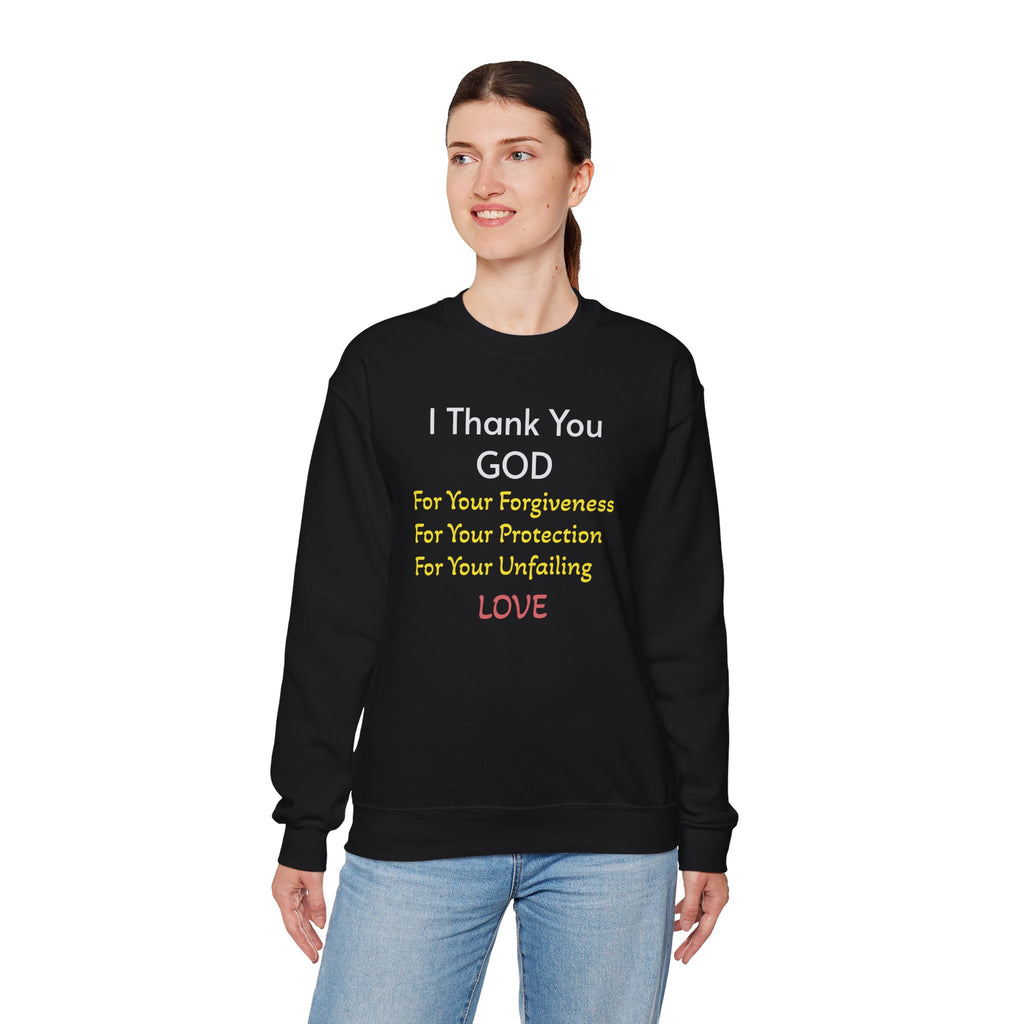 Faith Thank You God Sweatshirt — "I Thank You GOD" Inspirational Crewneck
