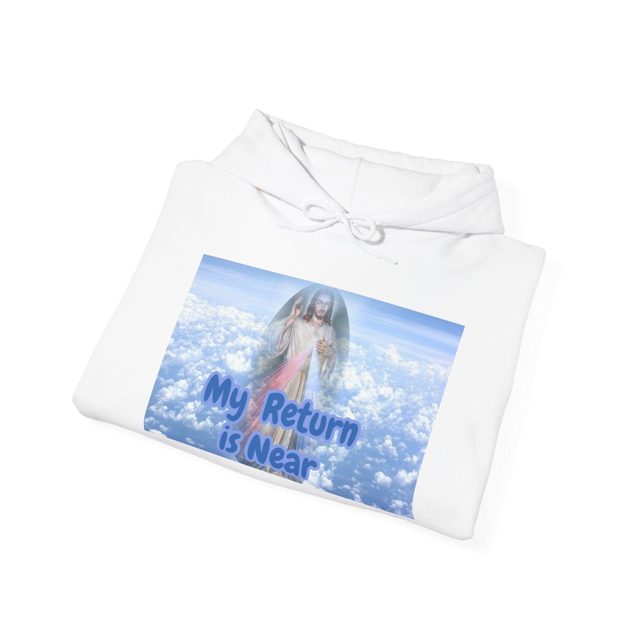Inspirational Hoodie -My Return is Near- Unisex Heavy Blend™ Hooded Sweatshirt