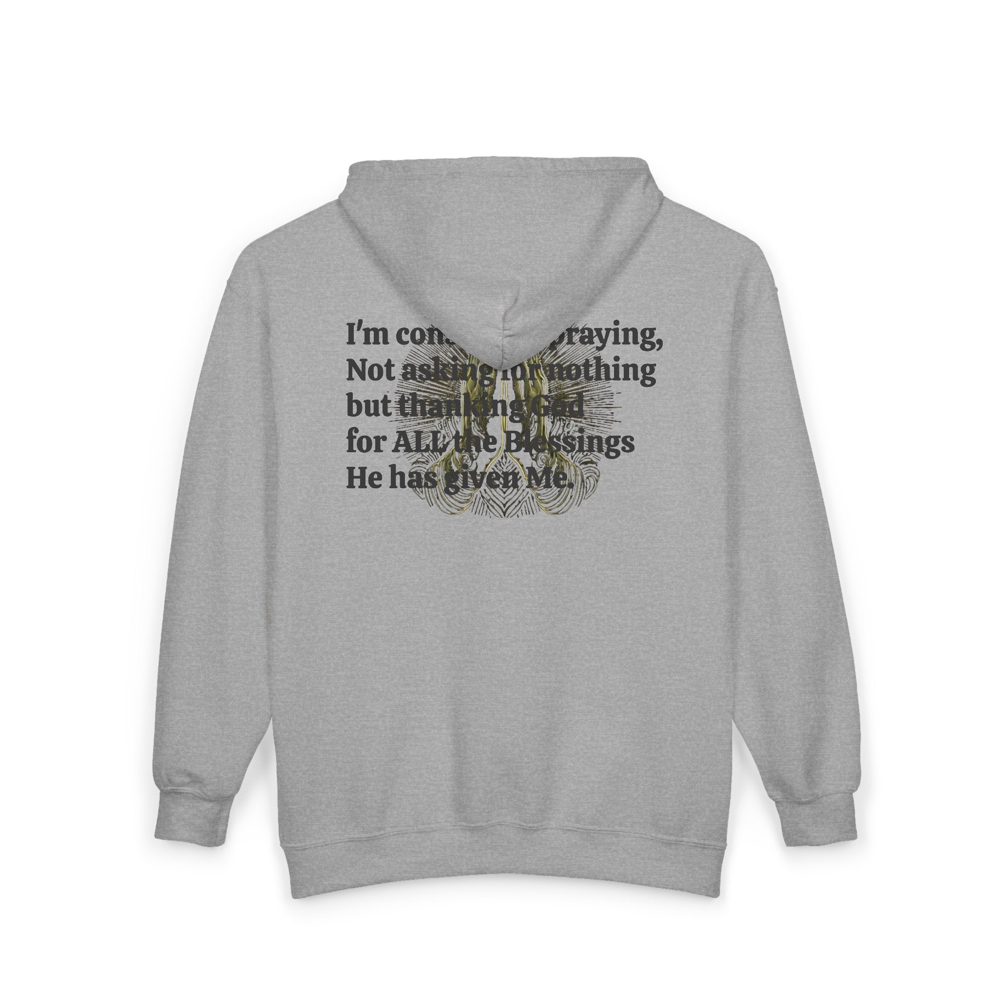 Faith-Inspired Full Zip Hoodie — Gold Cross & 'Constantly Praying' Scripture Back