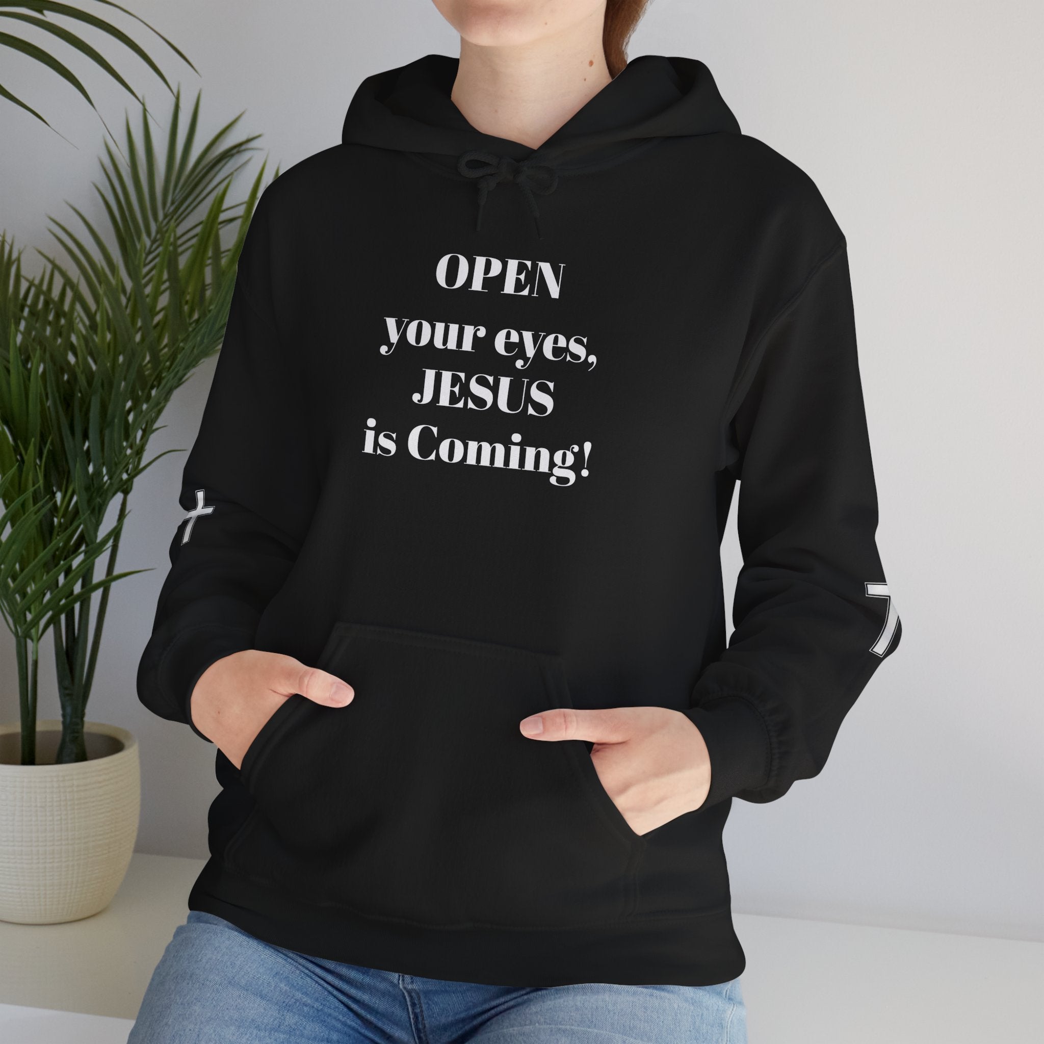 Religious Hoodie - "Open Your Eyes, JESUS is Coming!" Pullover