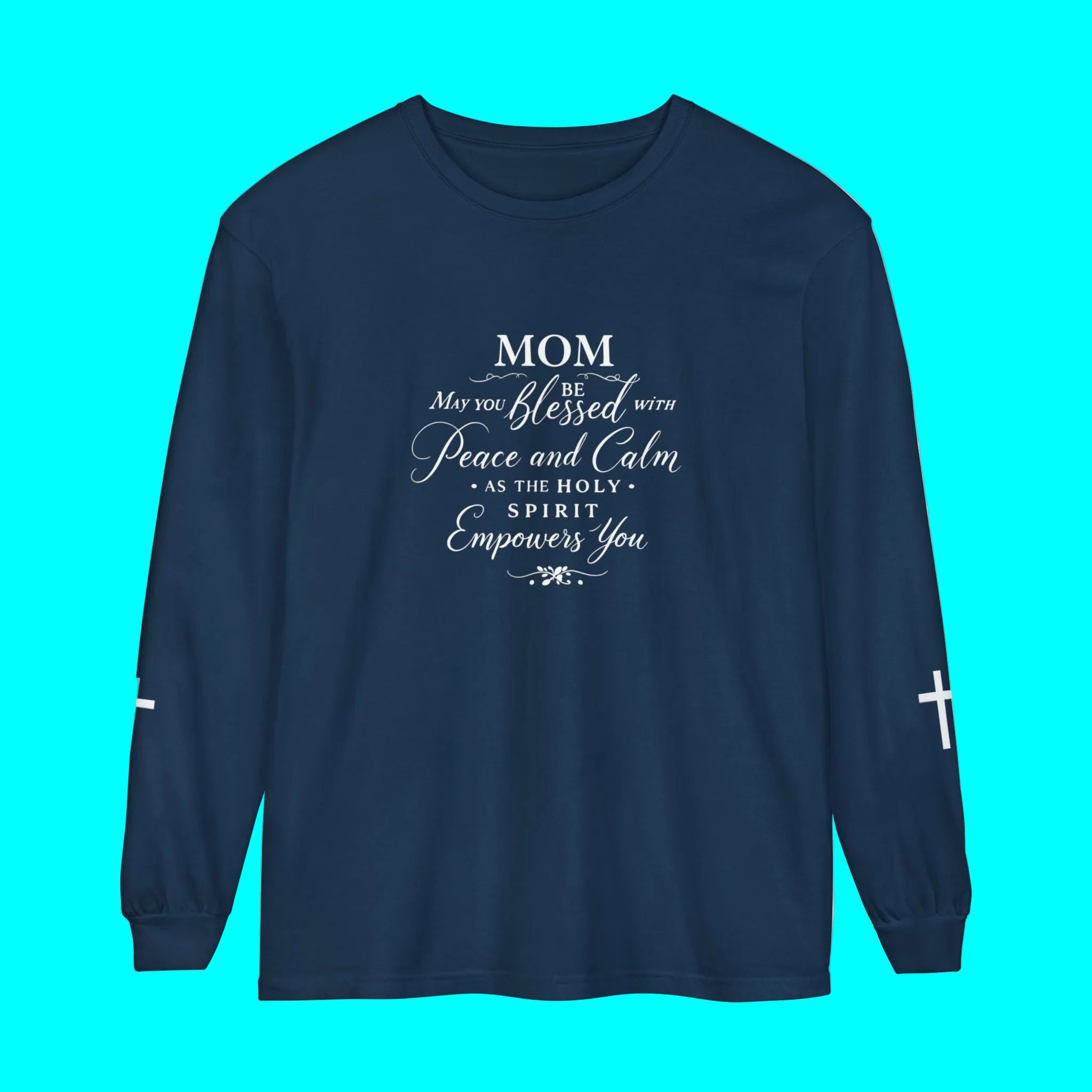 Mom Blessed Prayer Long Sleeve Shirt — Christian Mother's Gift