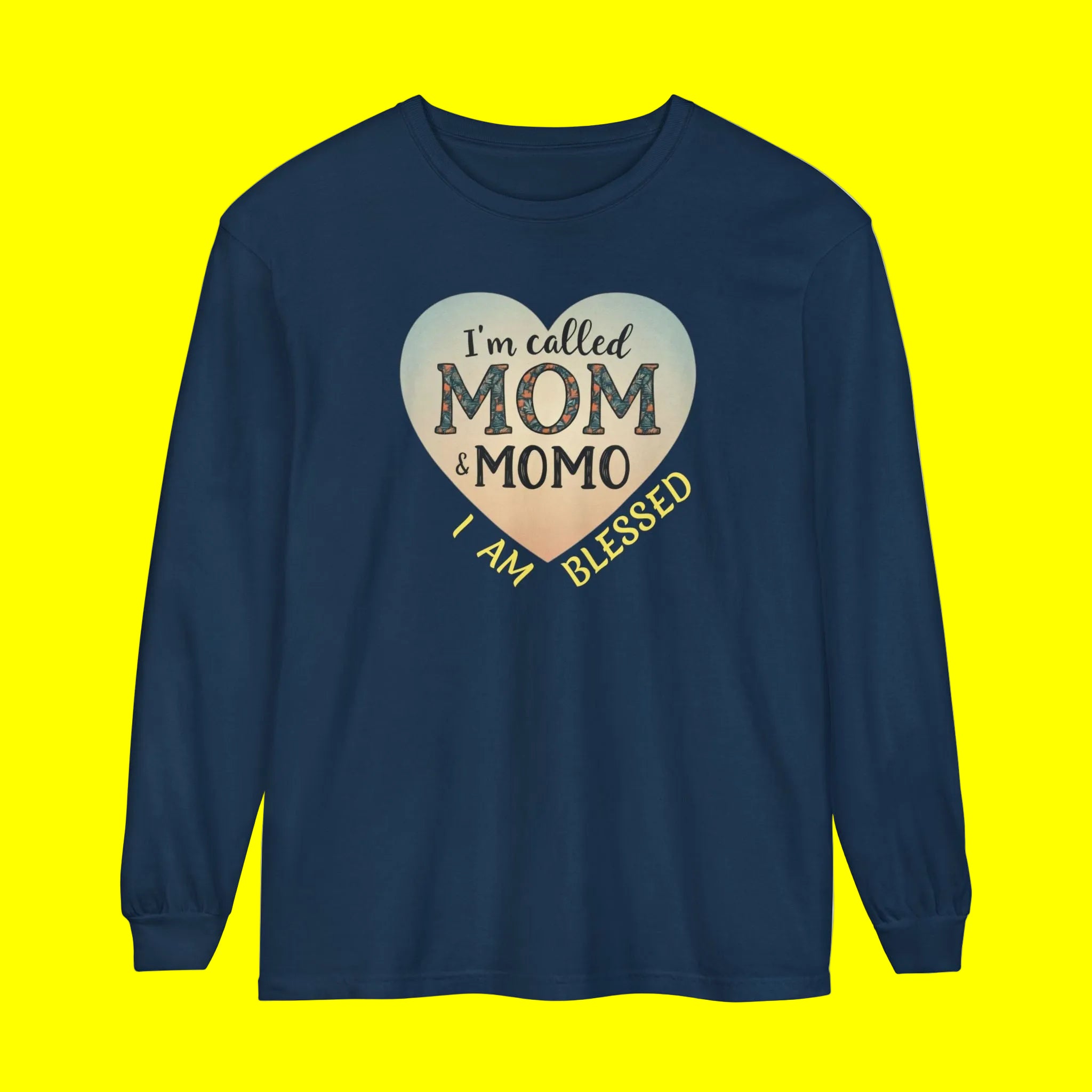 Mom & Momo Heart Long Sleeve Tee – “I’m Called Mom & Momo, I Am Blessed”