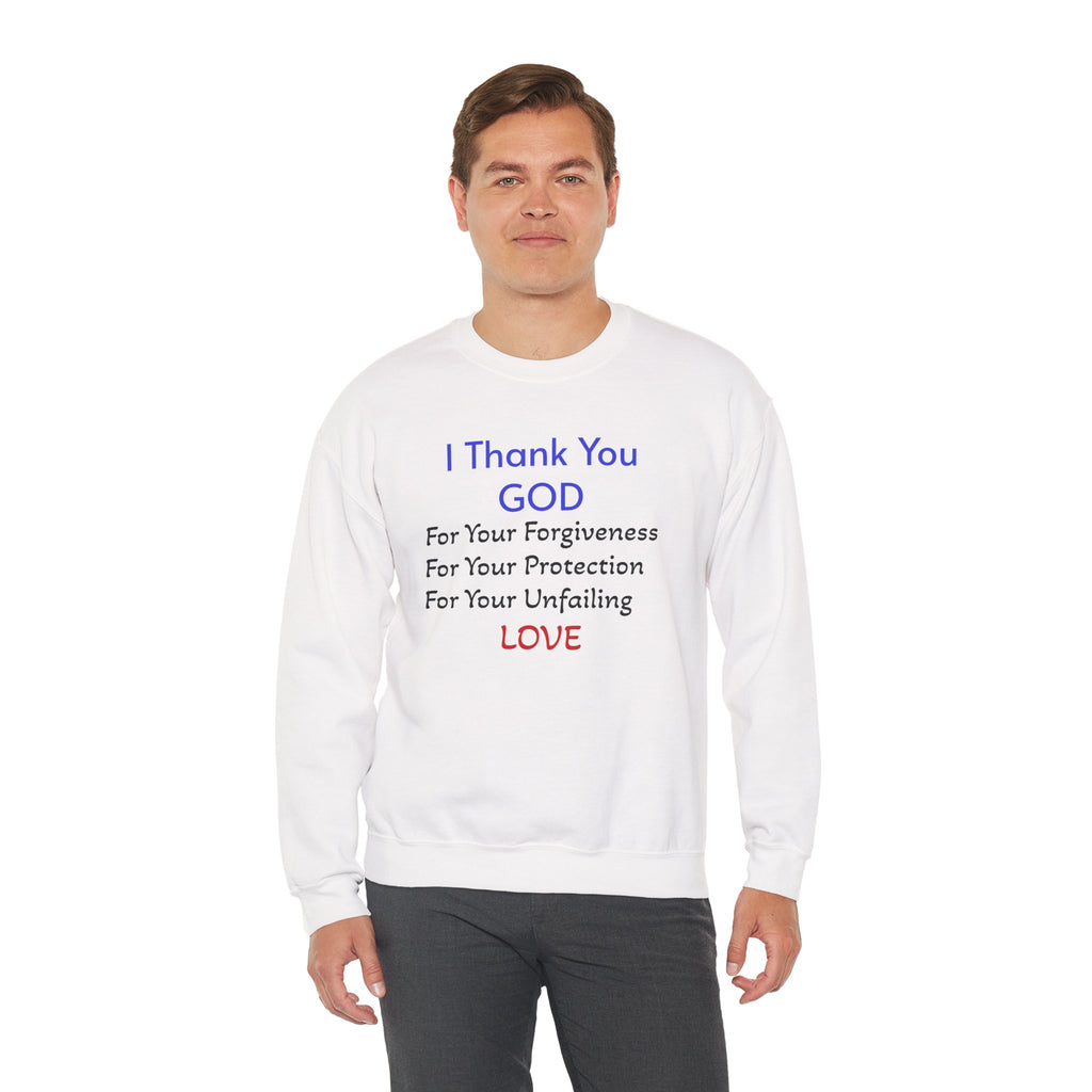 Faith Thank You God Sweatshirt — "I Thank You GOD" Inspirational Crewneck