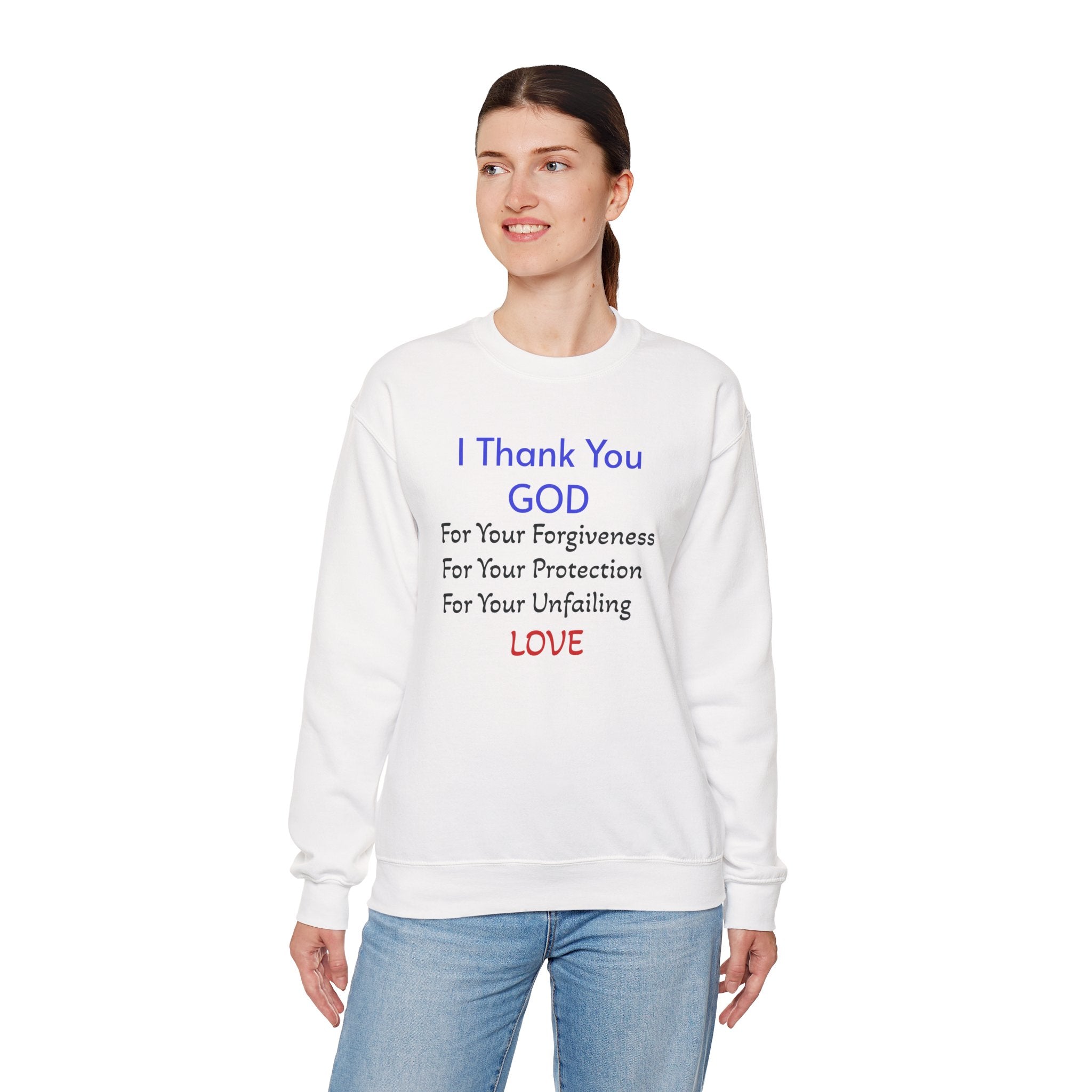 Faith Thank You God Sweatshirt — "I Thank You GOD" Inspirational Crewneck