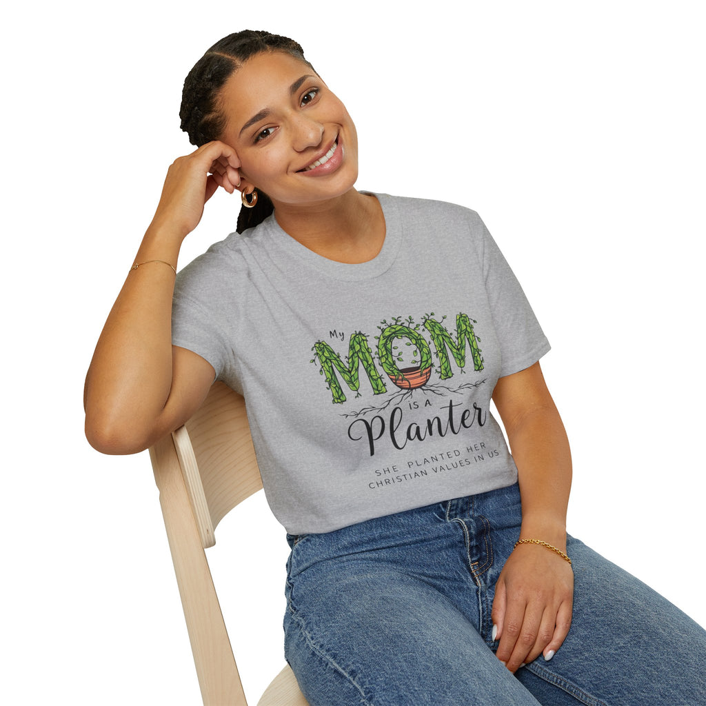 Mom Is a Planter T-Shirt — Christian Gardening Mother's Day Gift