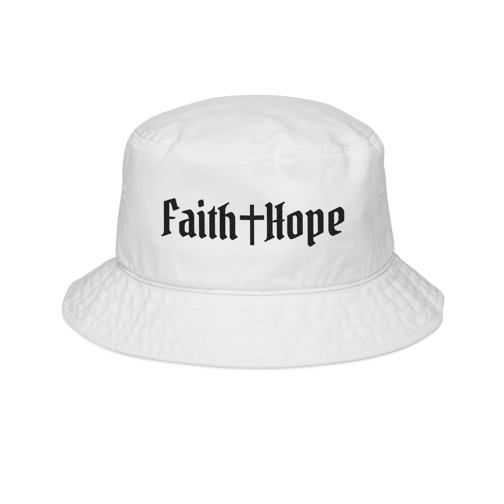 Faith + Hope Embroidered Bucket Hat — Christian Streetwear Sun Hat