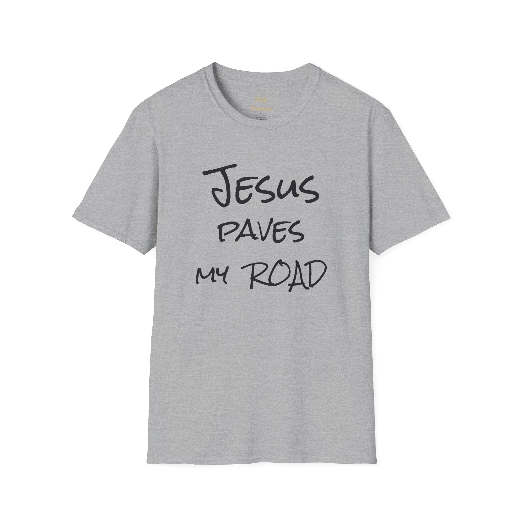 Jesus Paves My Road T-Shirt — Christian Faith Inspirational Tee