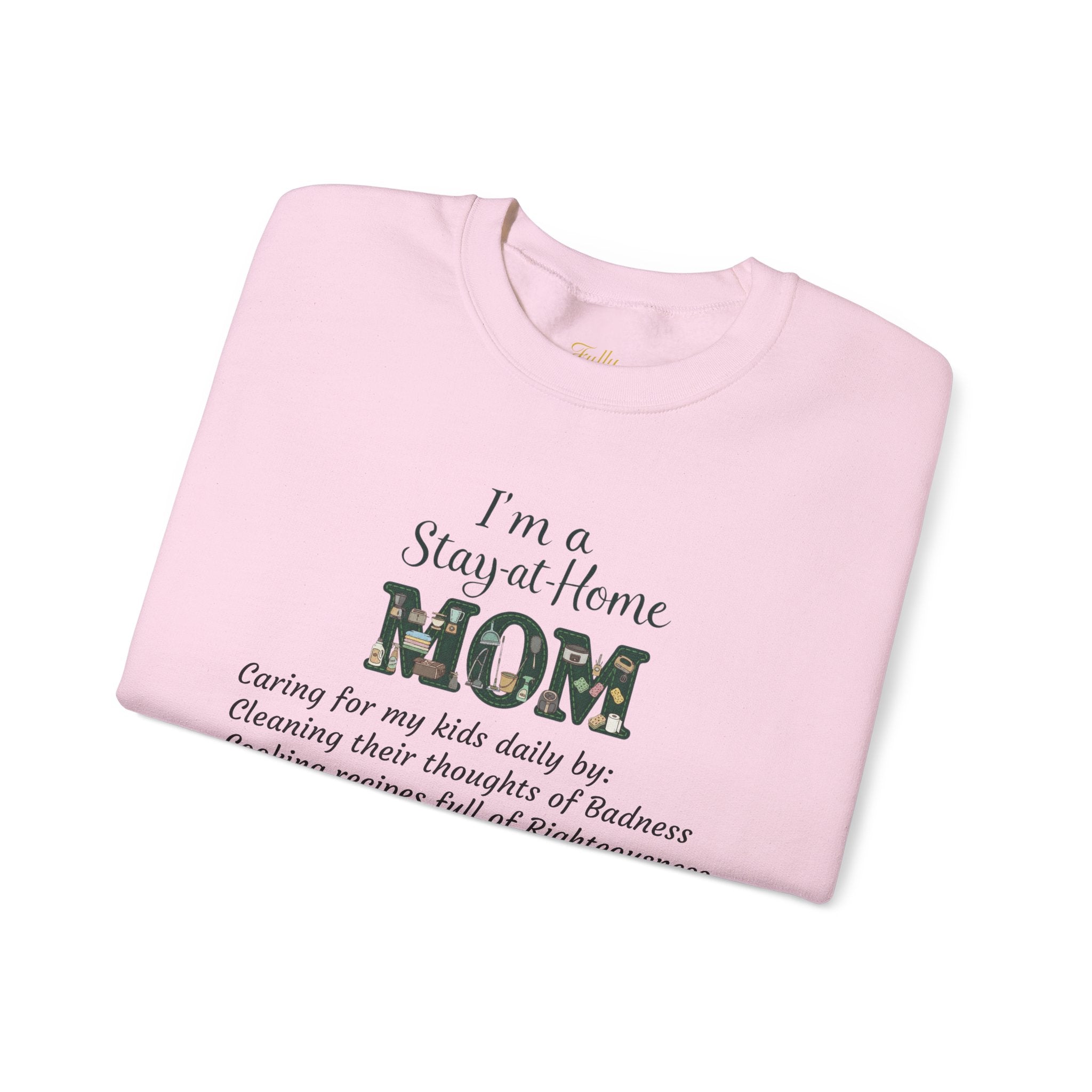 Stay at Home Mom Sweatshirt — 'I'm a Stay at Home MOM' Cozy Crewneck for Mothers