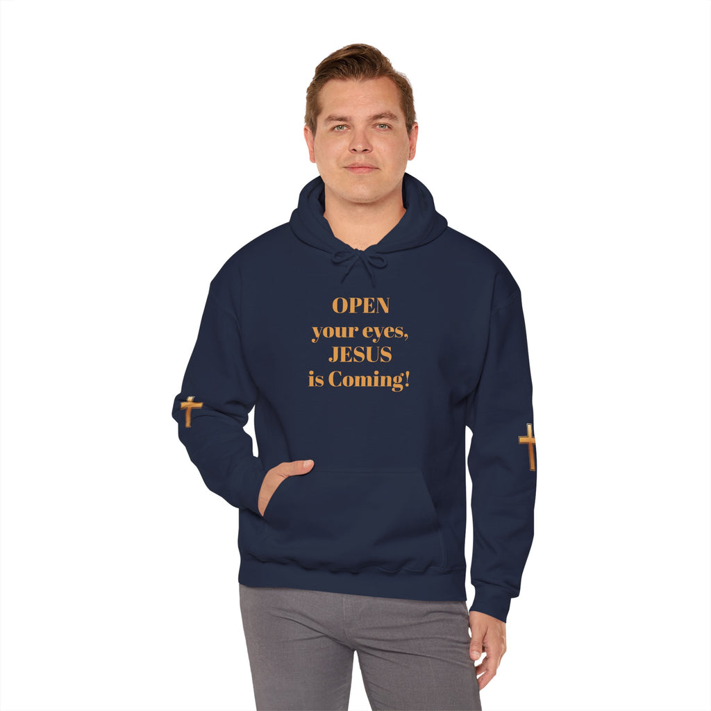 Religious Hoodie - "Open Your Eyes, JESUS is Coming!" Pullover