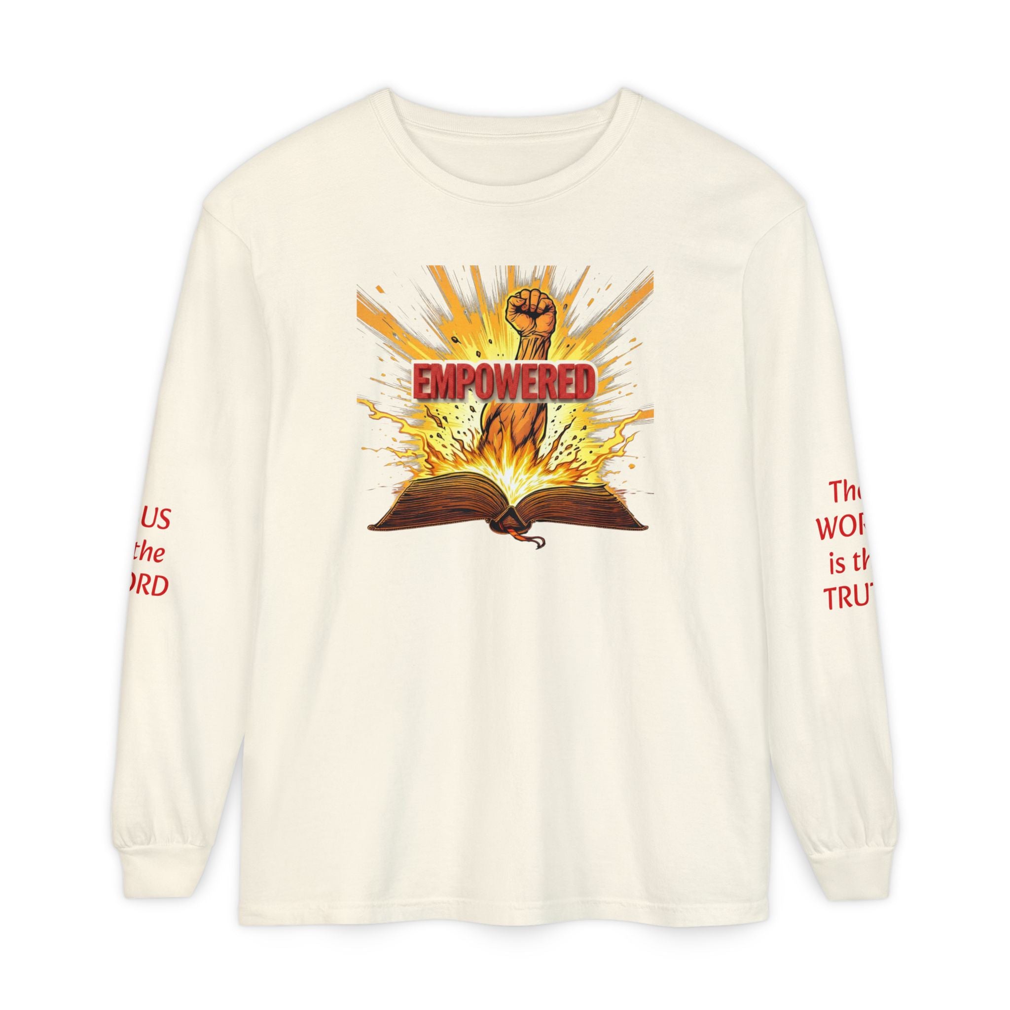 Empowered Faith Long Sleeve Tee — Bible Fist Graphic Christian Shirt