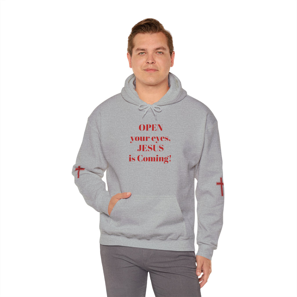 Religious Hoodie - "Open Your Eyes, JESUS is Coming!" Pullover