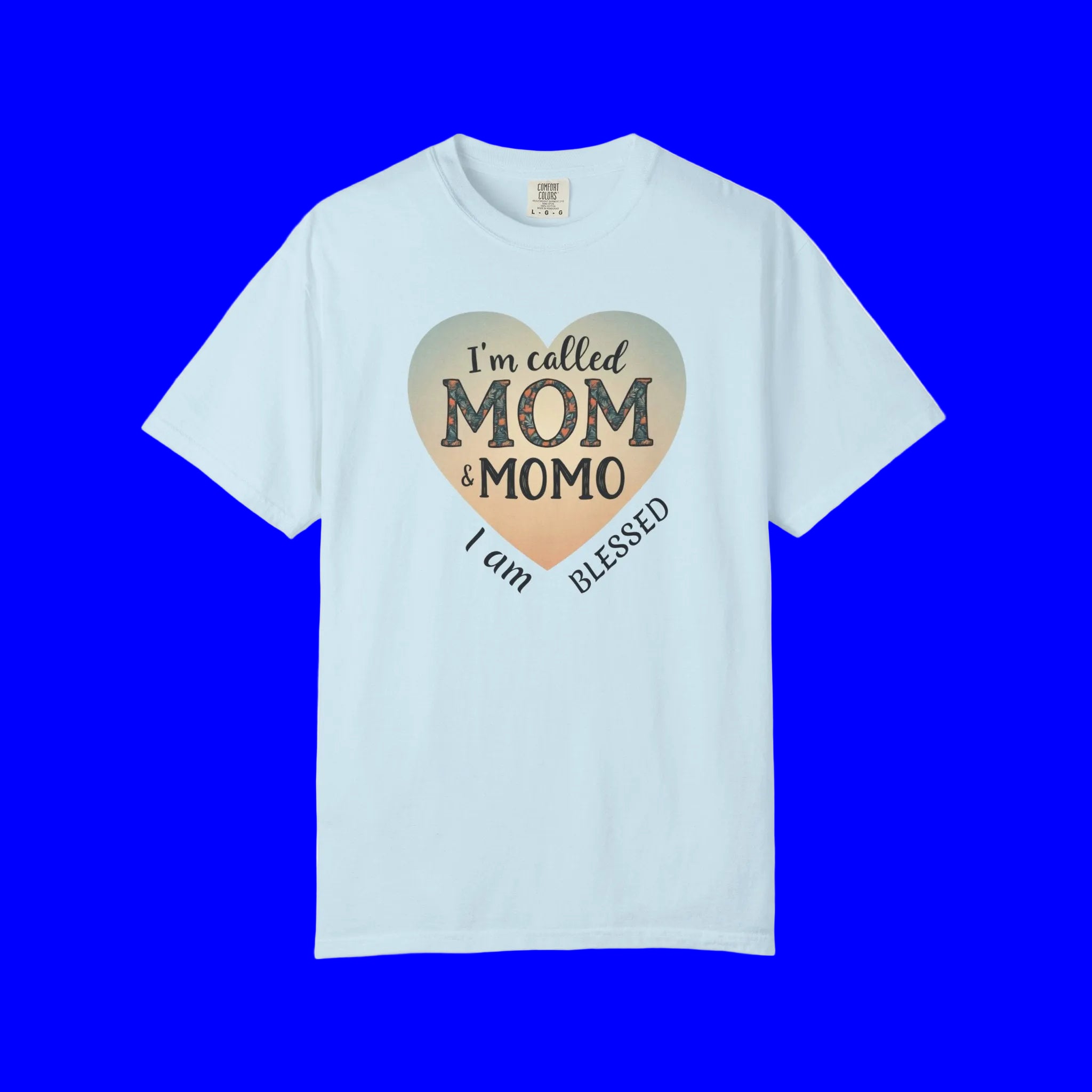 I'm Called Mom & Momo T-Shirt — "I Am Blessed" Heart Design