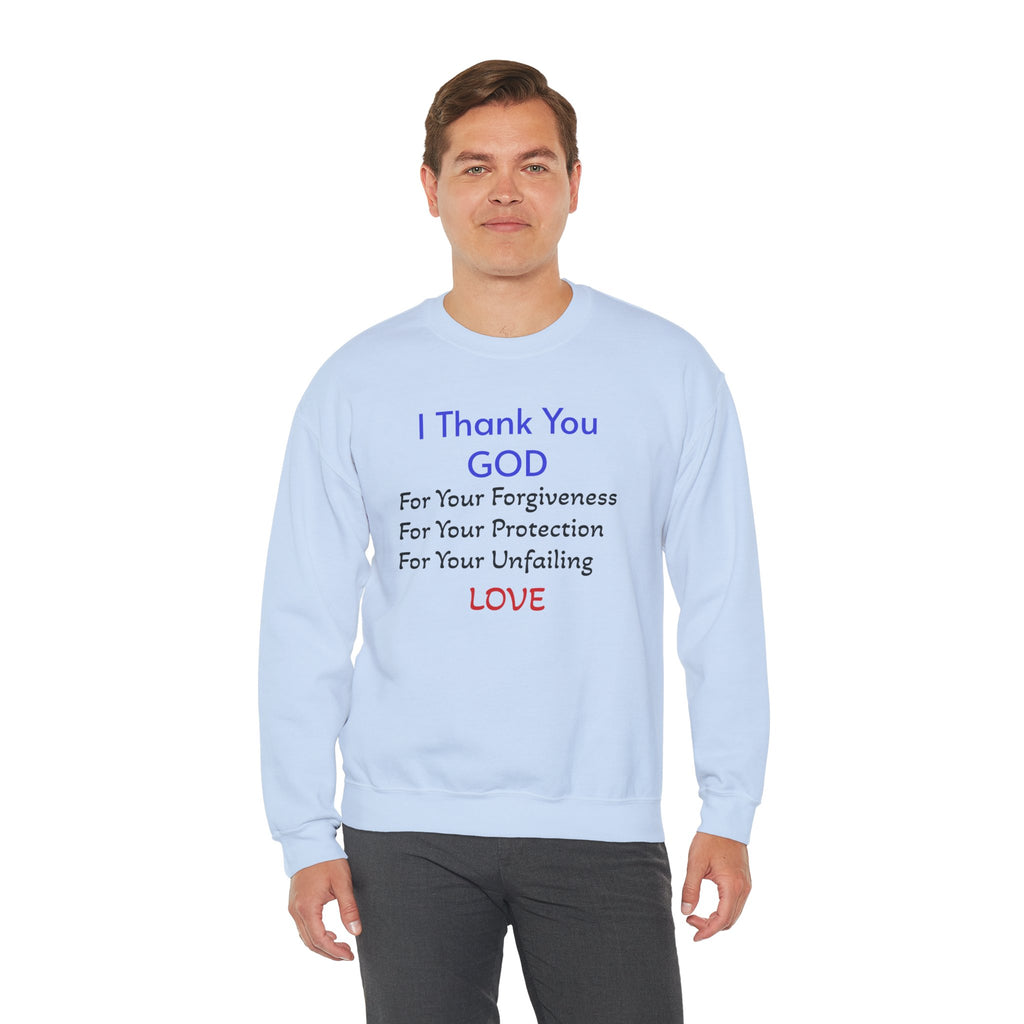Faith Thank You God Sweatshirt — "I Thank You GOD" Inspirational Crewneck